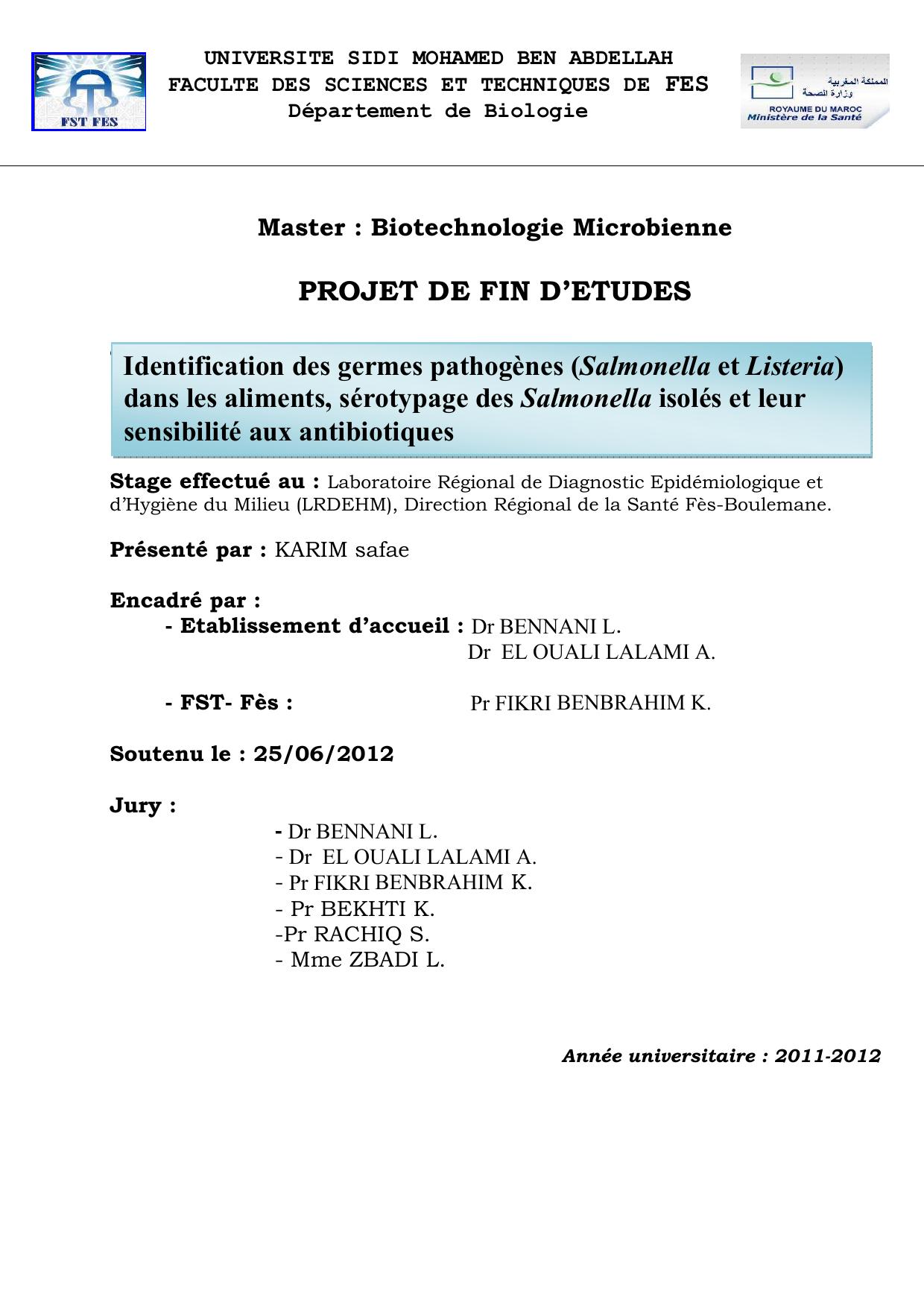 Identification des germes pathogènes (Salmonella et Listeria) dans les aliments, sérotypage des Salmonella isolés et leur sensibilité aux antibiotiques