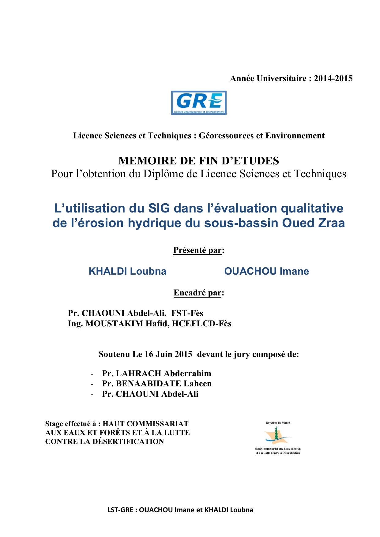 L’utilisation du SIG dans l’évaluation qualitative de l’érosion hydrique du sous-bassin Oued Zraa