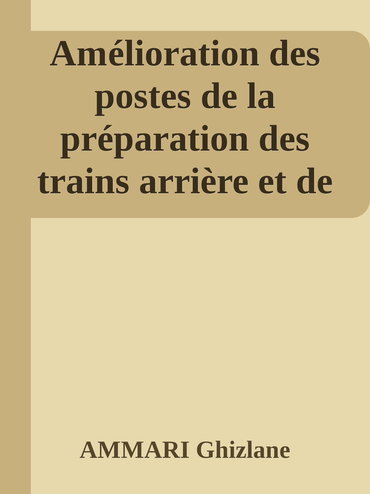 Amélioration des postes de la préparation des trains arrière et de cintrage des tuyaux rigides de frein pour assurer la remonté en cadence au sein de l’usine de la SOMACA, groupe Renault