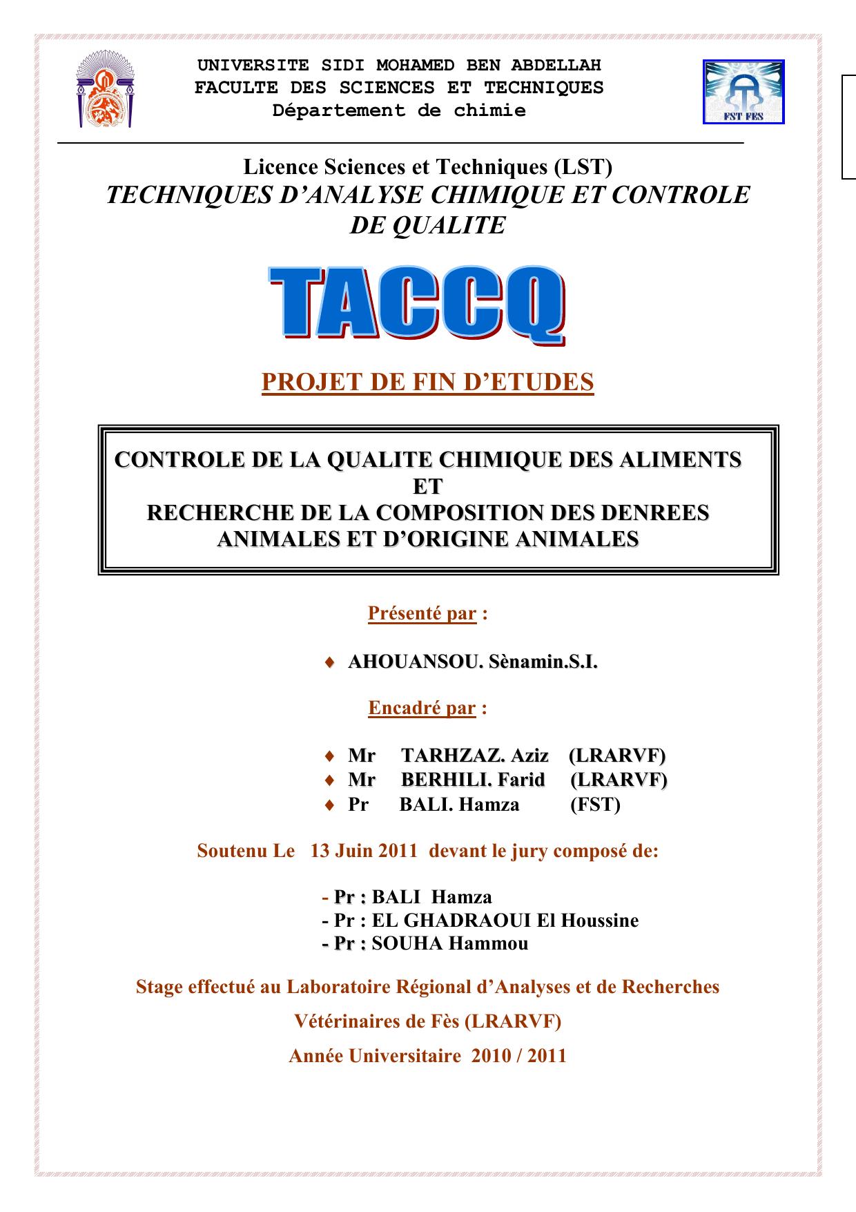 CONTROLE DE LA QUALITE CHIMIQUE DES ALIMENTS ET RECHERCHE DE LA COMPOSITION DES DENREES ANIMALES ET D’ORIGINE ANIMALES