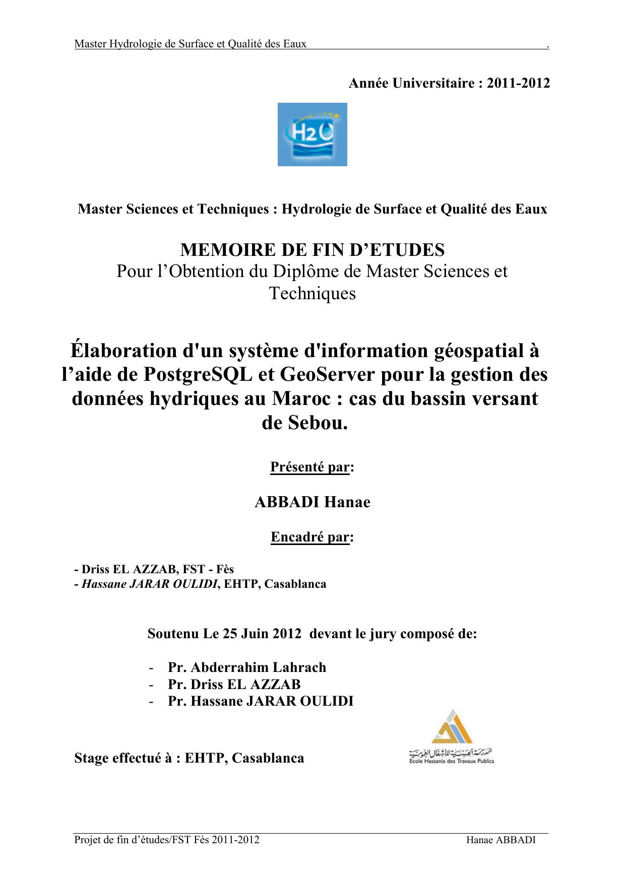 Élaboration d'un système d'information géospatial à l’aide de PostgreSQL et GeoServer pour la gestion des données hydriques au Maroc : cas du bassin versant de Sebou