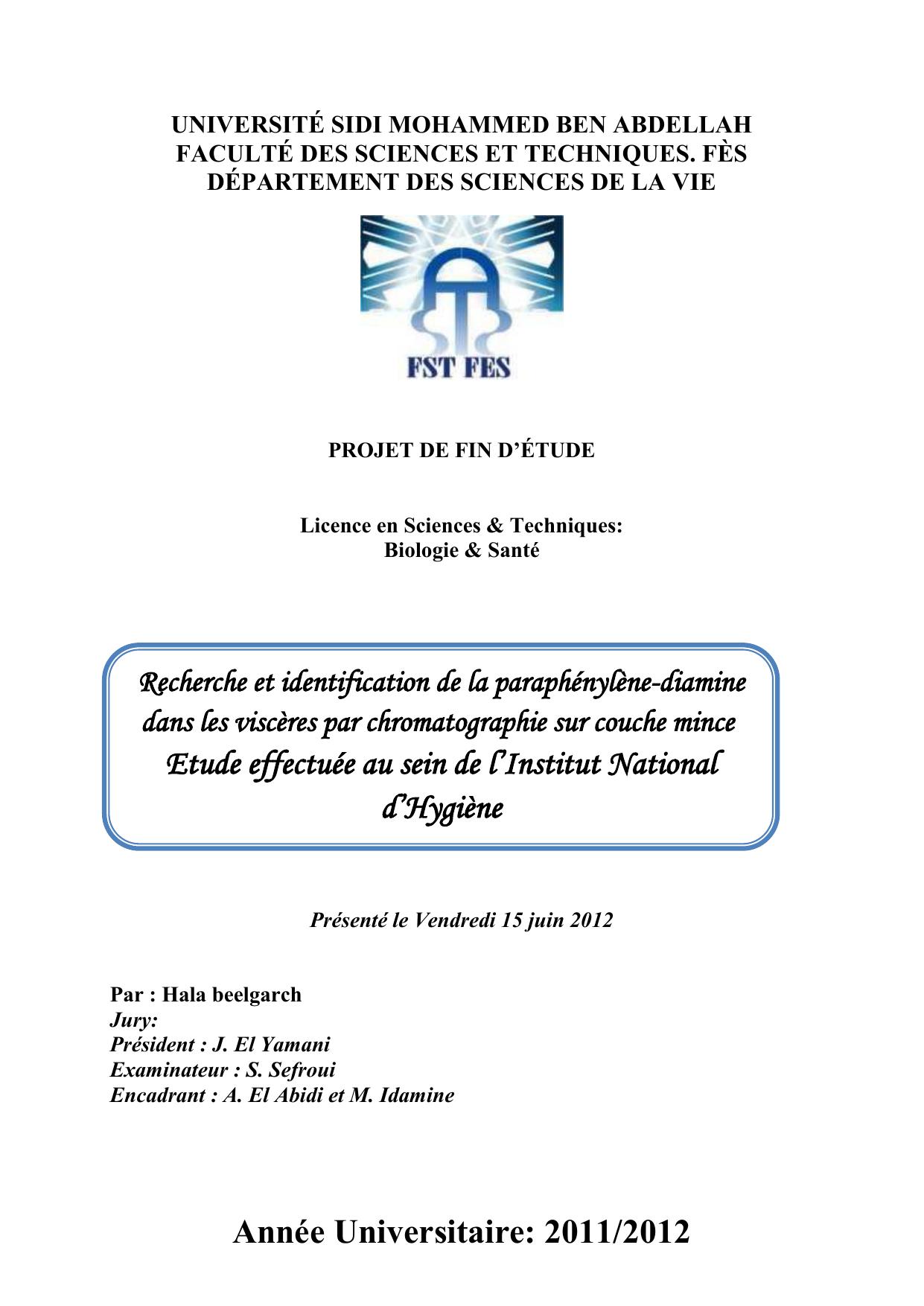 Recherche et identification de la paraphénylène-diamine dans les viscères par chromatographie sur couche mince Etude effectuée au sein de l’Institut National d’Hygiène