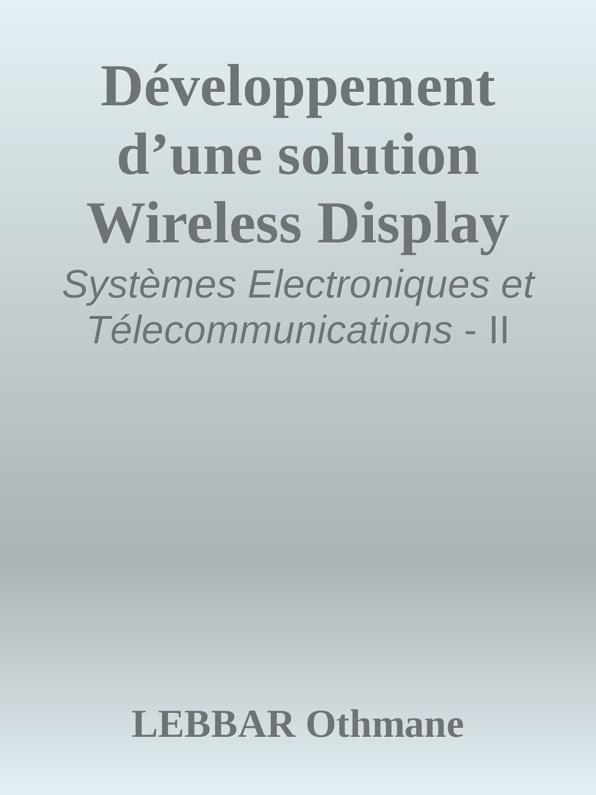 Développement d’une solution Wireless Display