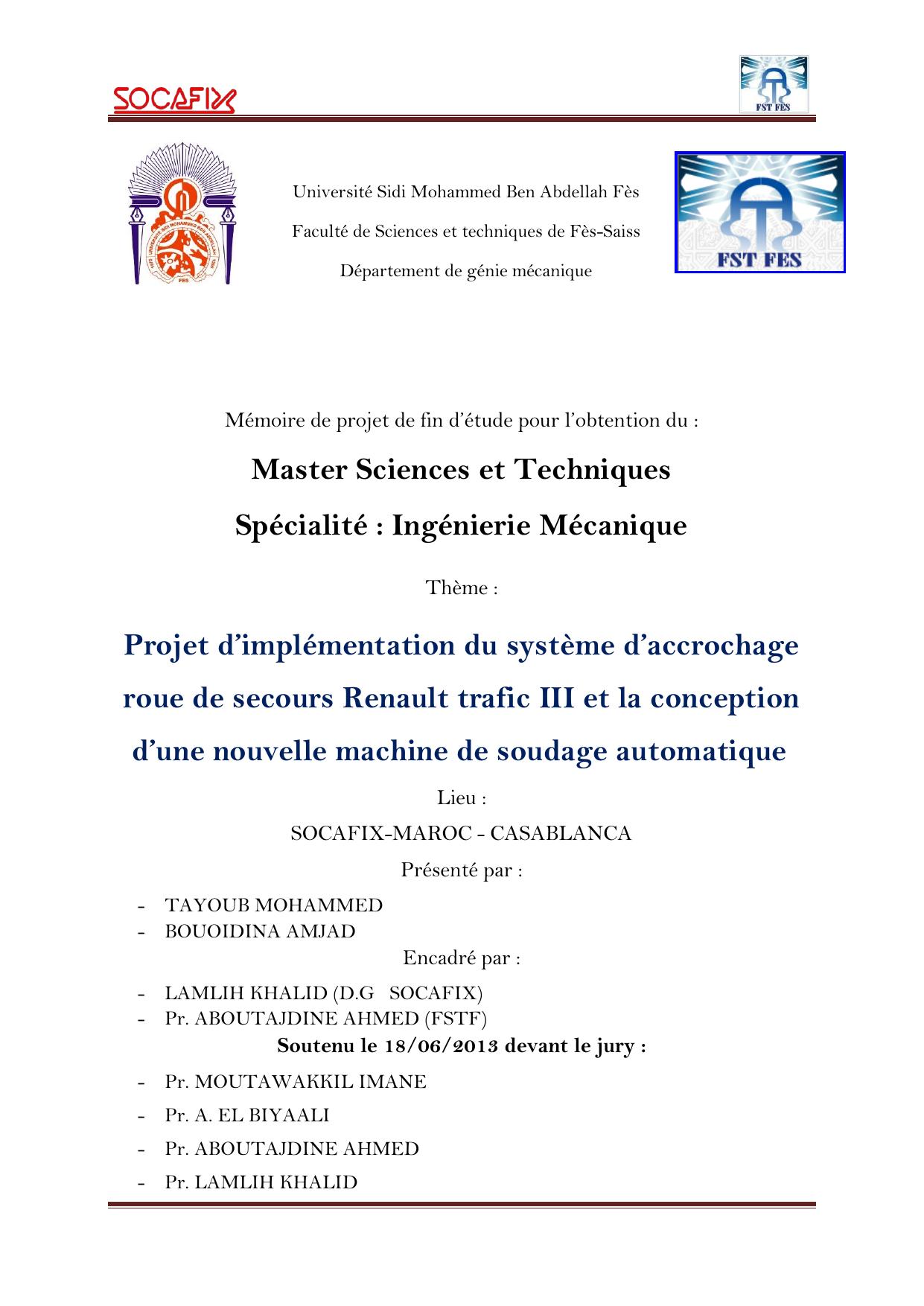 Projet d’implémentation du système d’accrochage roue de secours Renault trafic III et la conception d’une nouvelle machine de soudage automatique