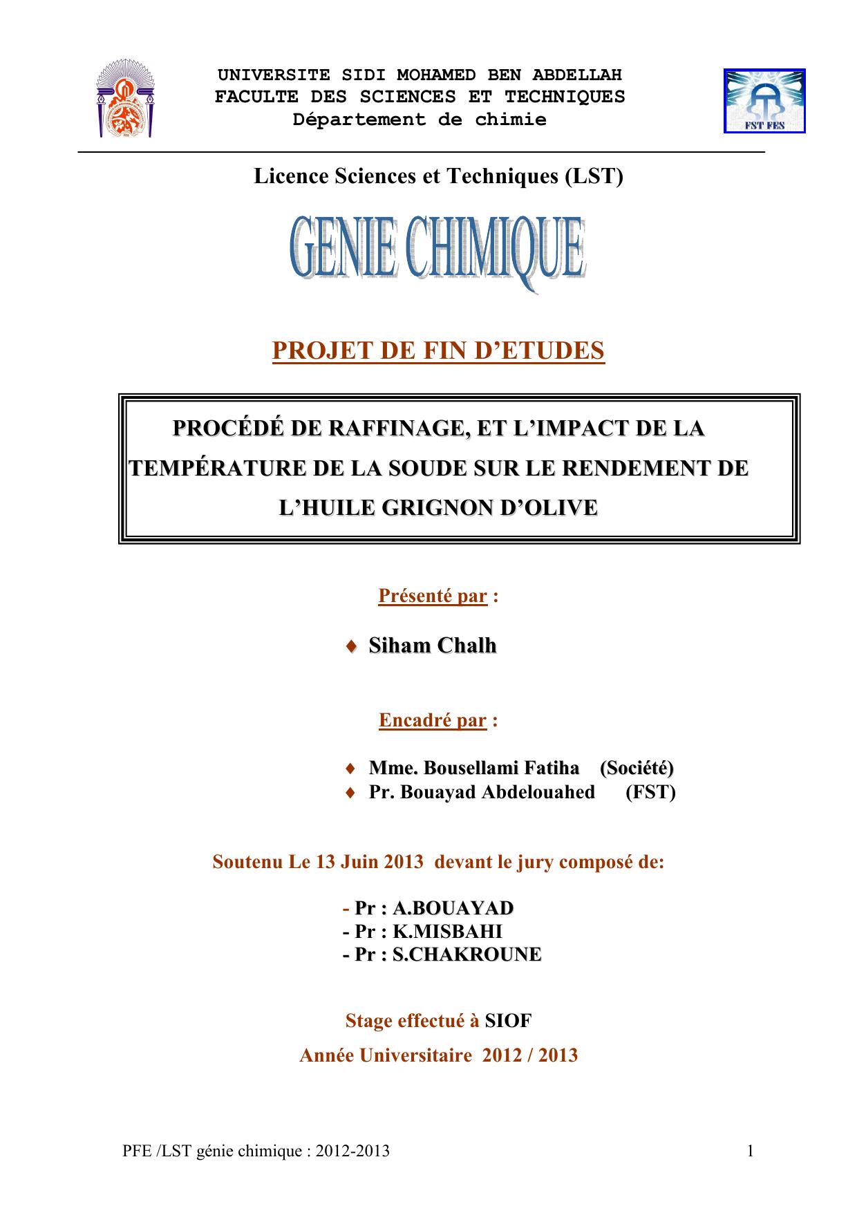 PROCÉDÉ DE RAFFINAGE, ET L’IMPACT DE LA TEMPÉRATURE DE LA SOUDE SUR LE RENDEMENT DE L’HUILE GRIGNON D’OLIVE