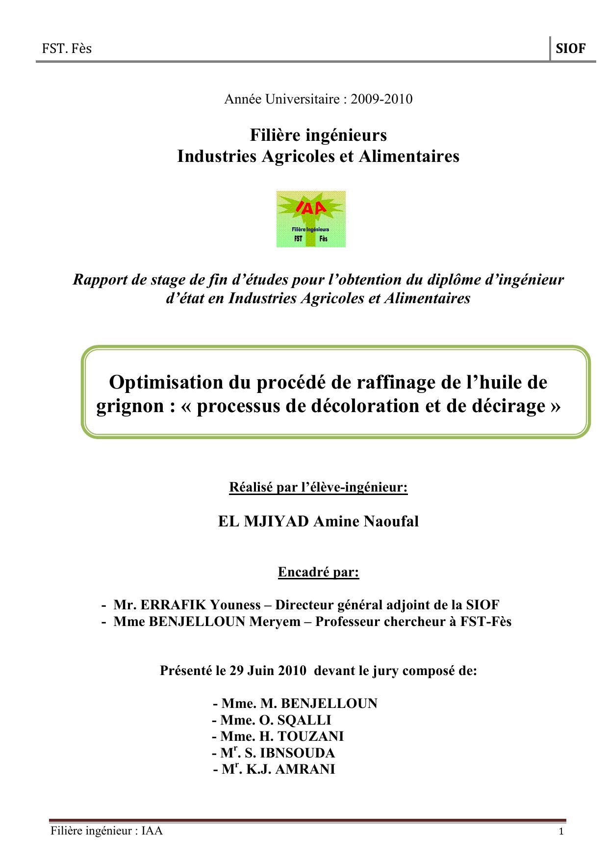 Optimisation du procédé de raffinage de l’huile de grignon : "processus de décoloration et de décirage"