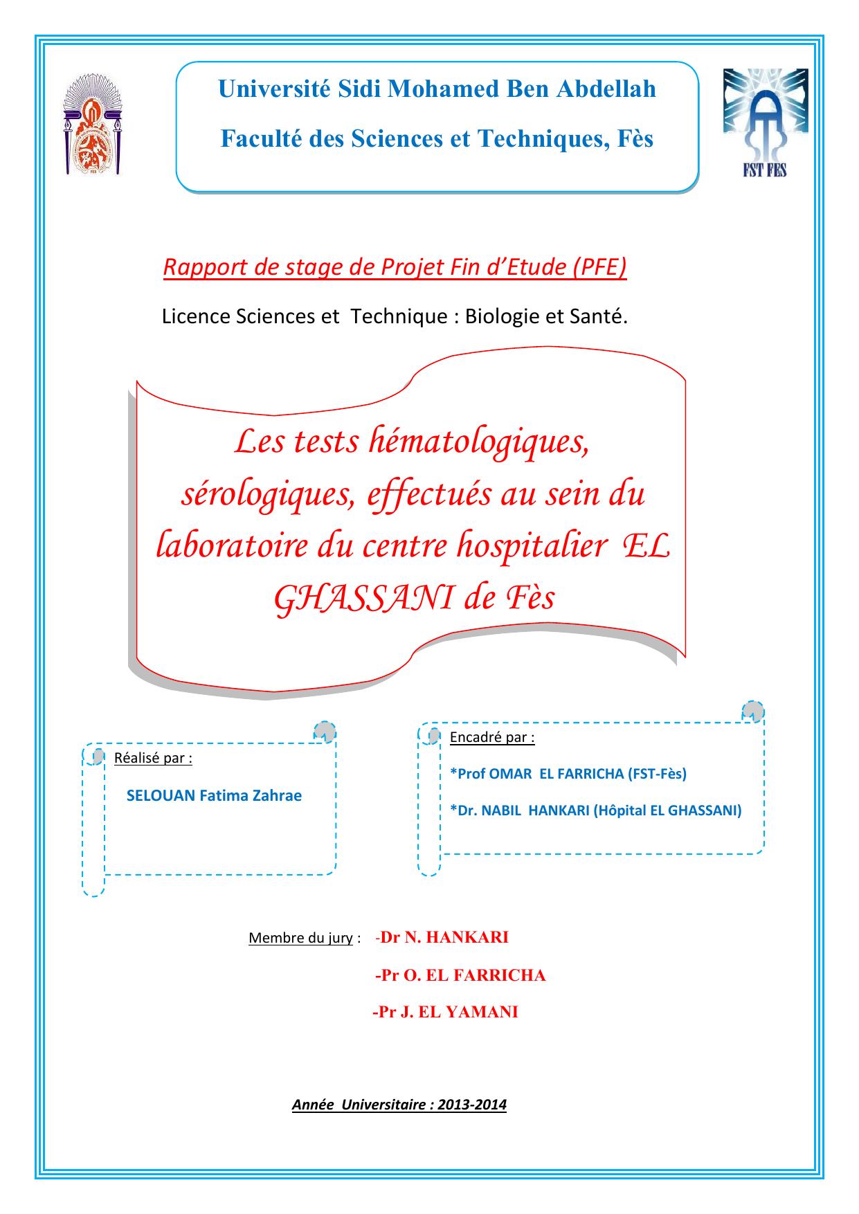 Les tests hématologiques, sérologiques, effectués au sein du laboratoire du centre hospitalier EL GHASSANI de Fès