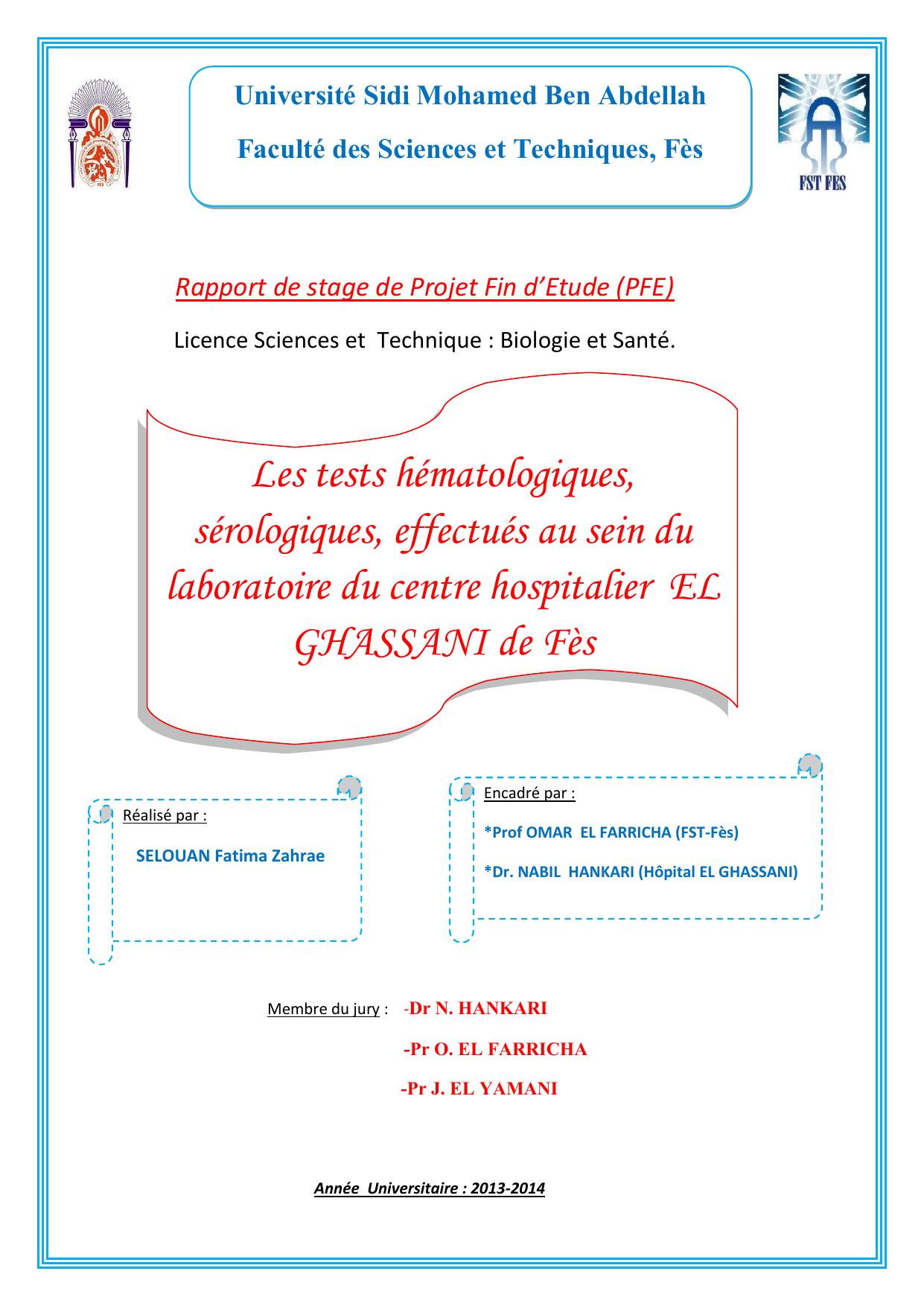 Les tests hématologiques, sérologiques, effectués au sein du laboratoire du centre hospitalier EL GHASSANI de Fès