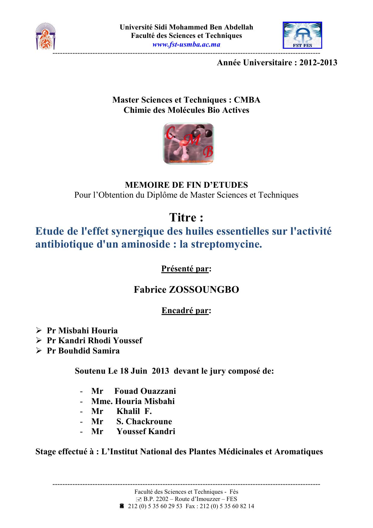 Etude de l'effet synergique des huiles essentielles sur l'activité antibiotique d'un aminoside : la streptomycine.