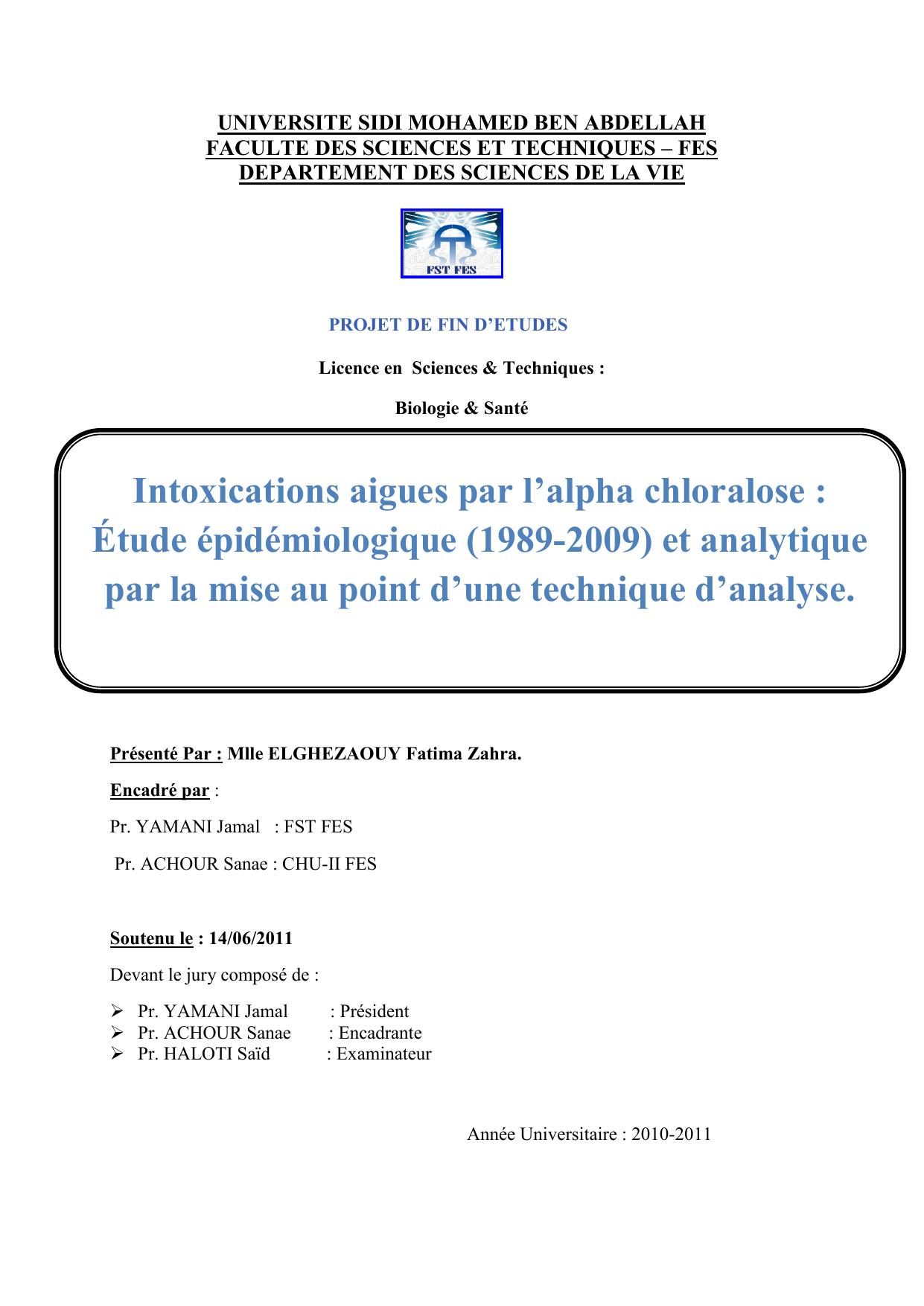 Intoxications aigues par l’alpha chloralose : Étude épidémiologique (1989-2009) et analytique par la mise au point d’une technique d’analyse