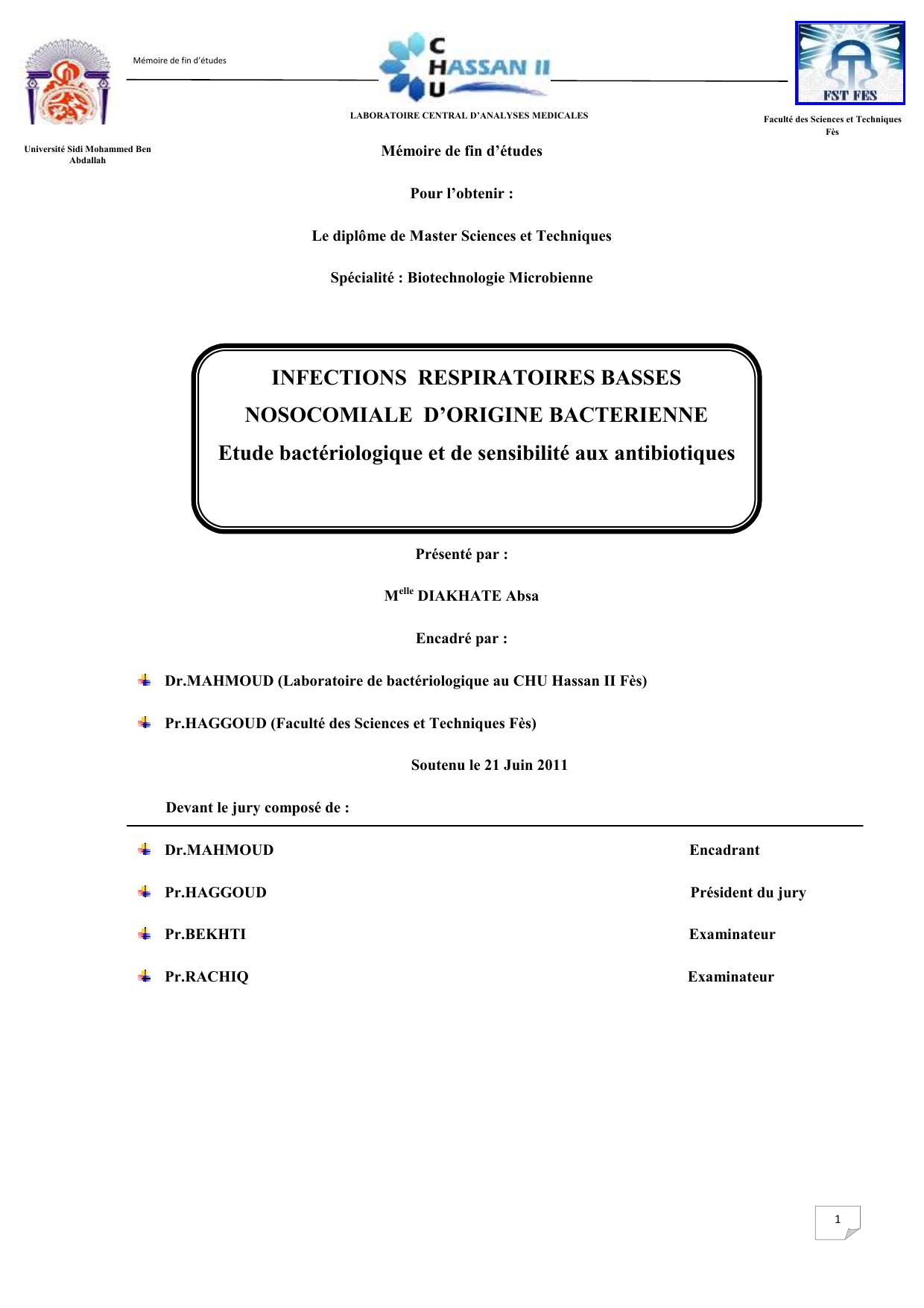 INFECTIONS RESPIRATOIRES BASSES NOSOCOMIALE D’ORIGINE BACTERIENNE Etude bactériologique et de sensibilité aux antibiotiques