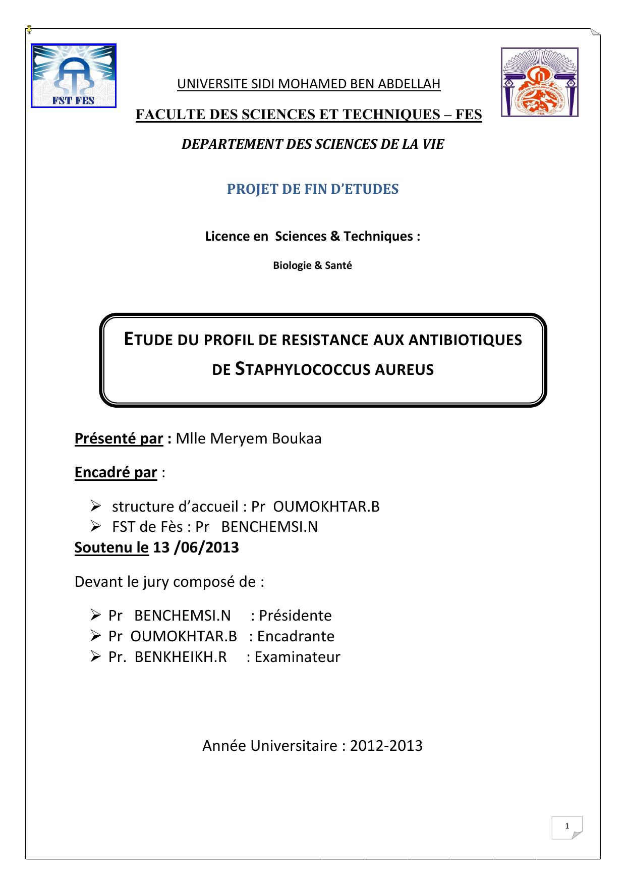 ETUDE DU PROFIL DE RESISTANCE AUX ANTIBIOTIQUES DE STAPHYLOCOCCUS AUREUS