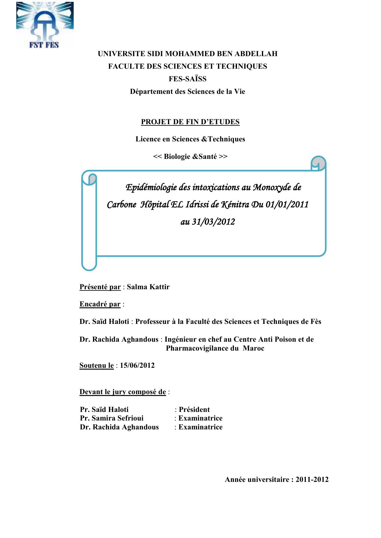 Epidémiologie des intoxications au Monoxyde de Carbone Hôpital EL Idrissi de Kénitra Du 01/01/2011 au 31/03/2012