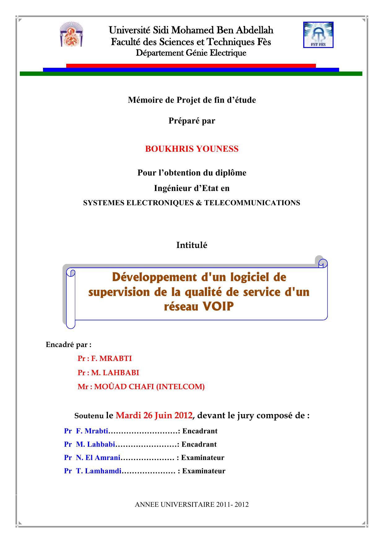 Développement d'un logiciel de supervision de la qualité de service d'un réseau VOIP