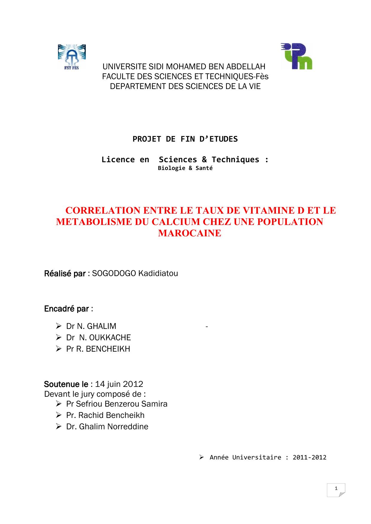 CORRELATION ENTRE LE TAUX DE VITAMINE D ET LE METABOLISME DU CALCIUM CHEZ UNE POPULATION MAROCAINE