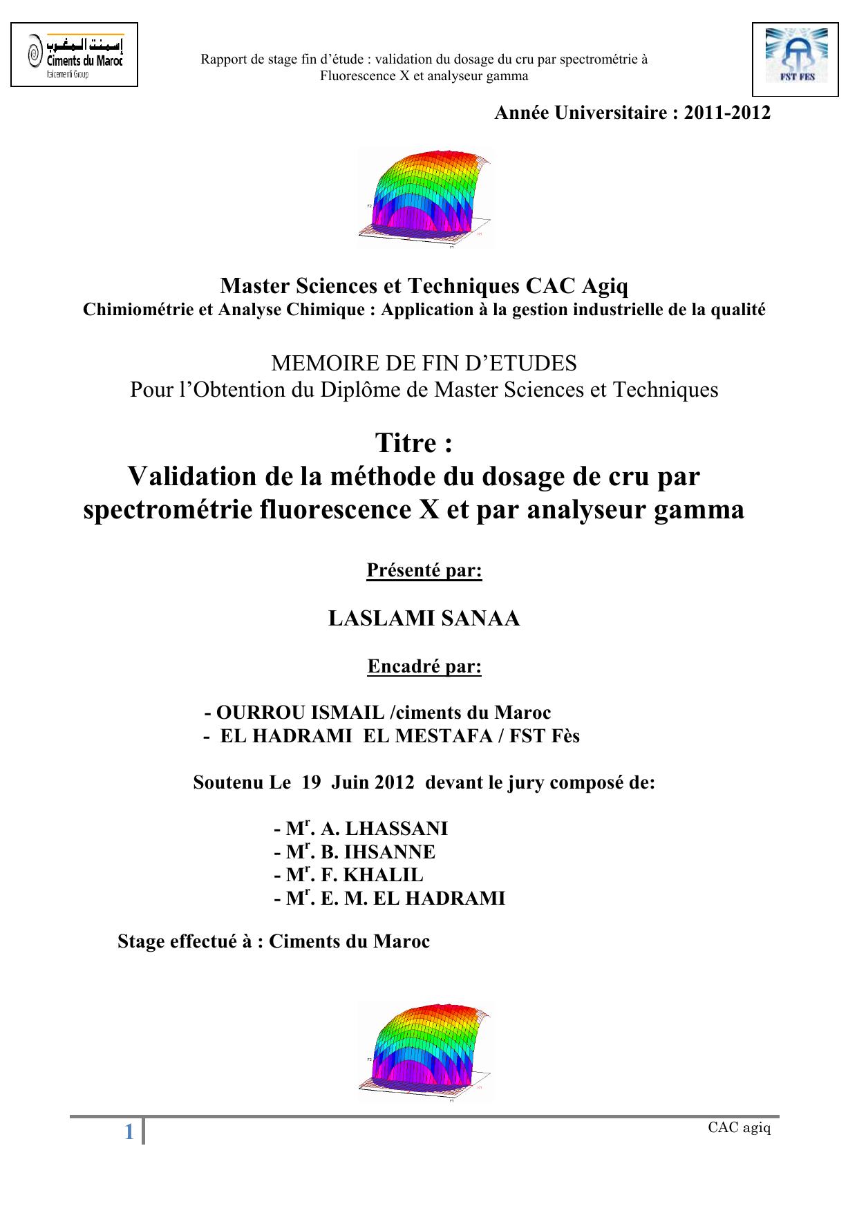 Validation de la méthode du dosage de cru par spectrométrie fluorescence X et par analyseur gamma