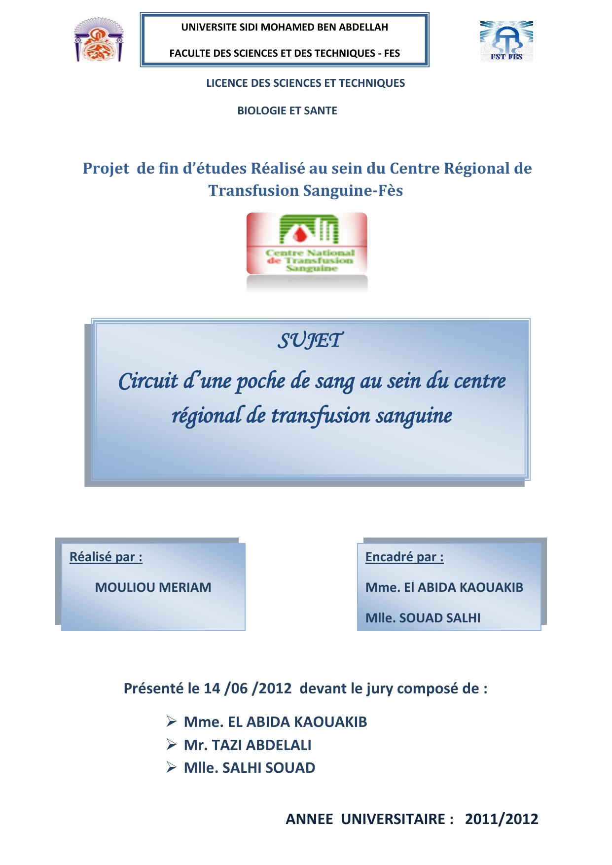 Circuit d’une poche de sang au sein du centre régional de transfusion sanguine