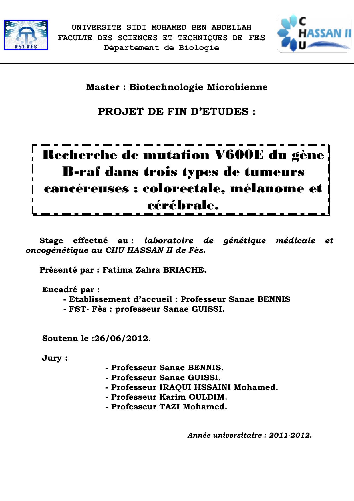 Recherche de mutation V600E du gène B-raf dans trois types de tumeurs cancéreuses : colorectale, mélanome et cérébrale