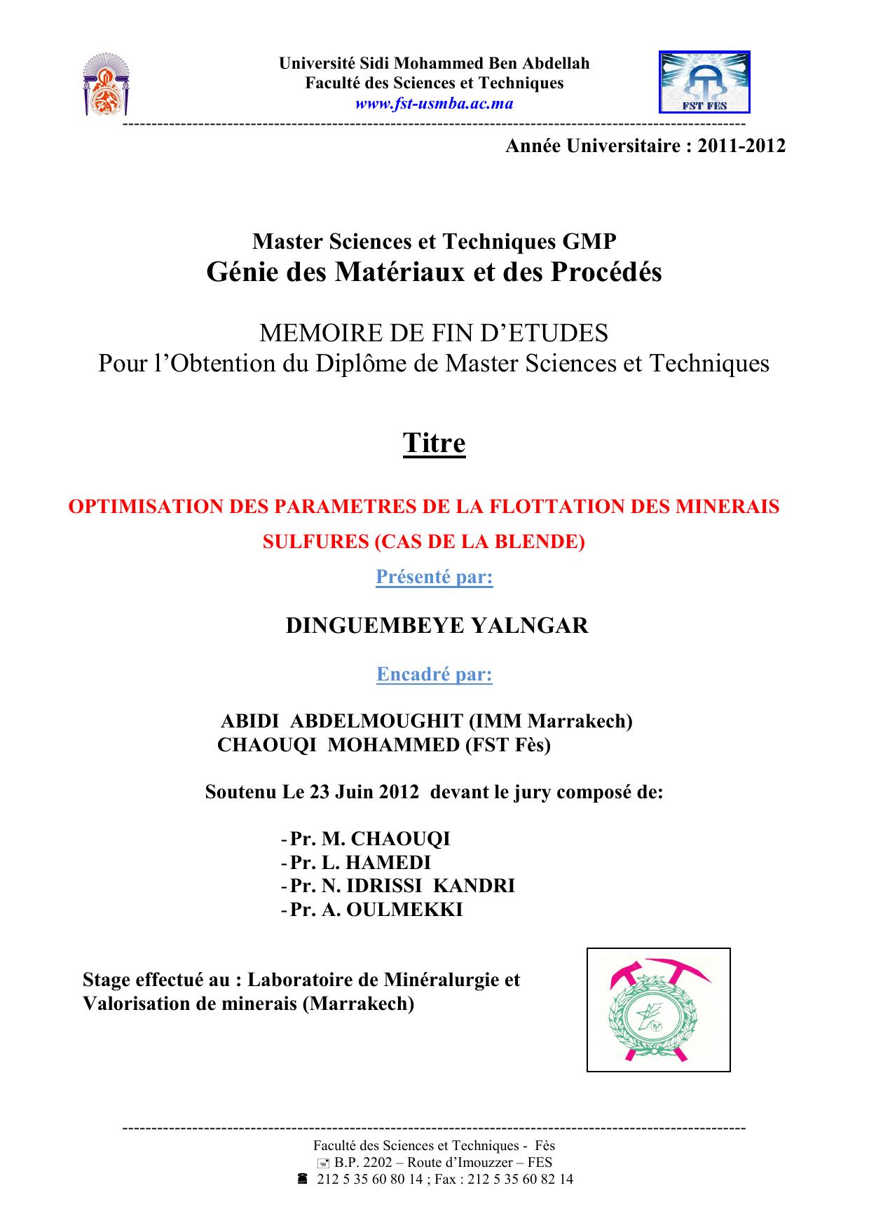 OPTIMISATION DES PARAMETRES DE LA FLOTTATION DES MINERAIS SULFURES (CAS DE LA BLENDE)