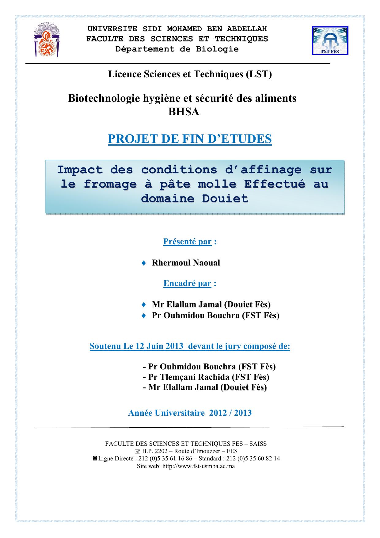 Impact des conditions d’affinage sur le fromage à pâte molle Effectué au domaine Douiet