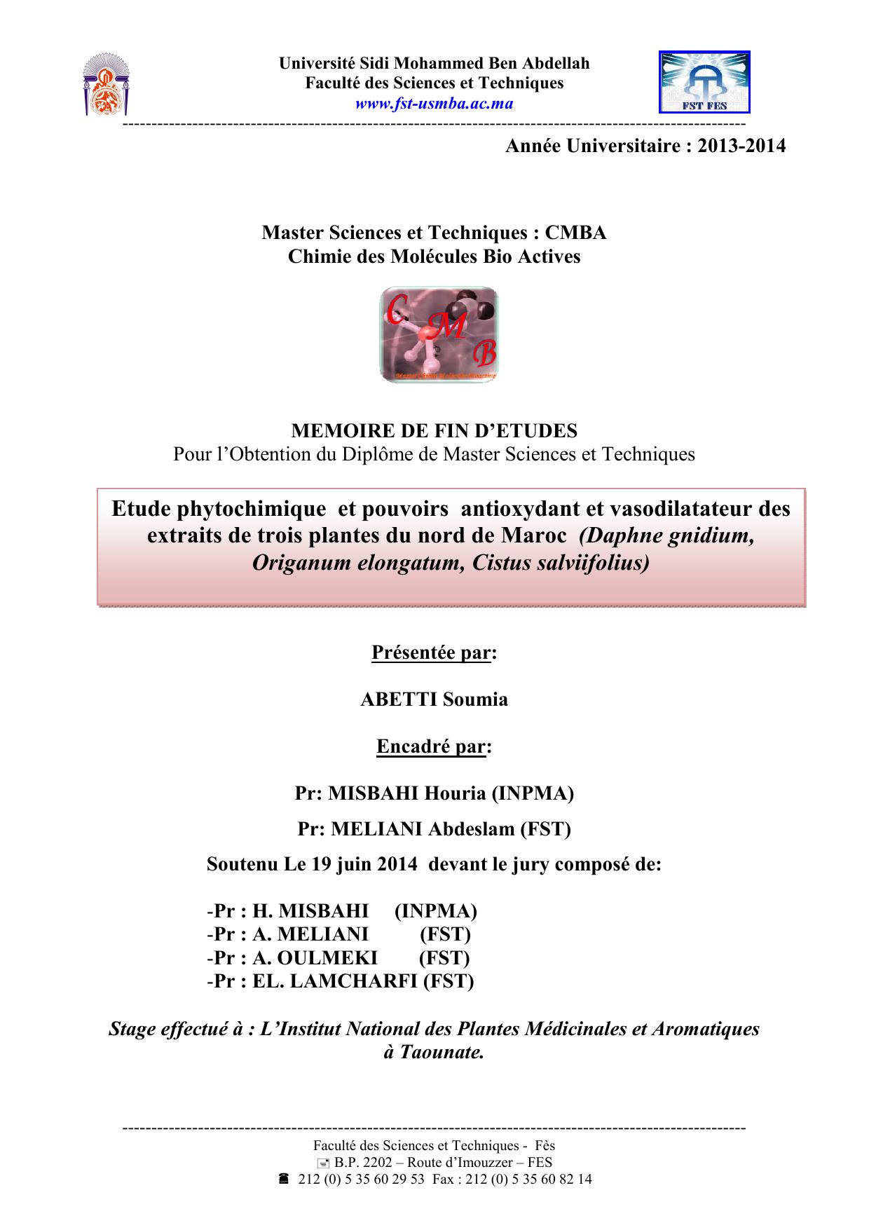 Etude phytochimique et pouvoirs antioxydant et vasodilatateur des extraits de trois plantes du nord de Maroc (Daphne gnidium, Origanum elongatum, Cistus salviifolius)