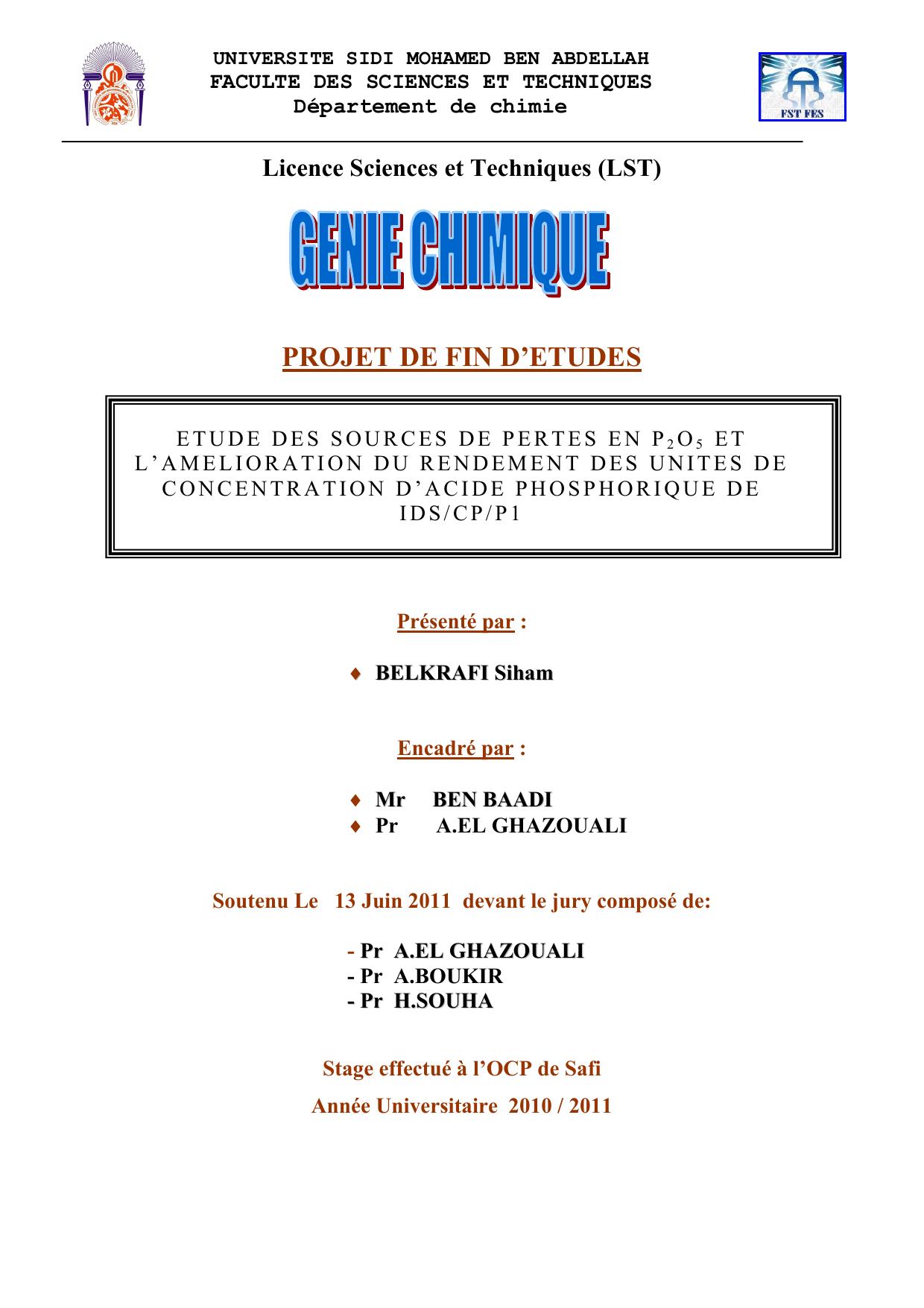 ETUDE DES SOURCES DE PERTES EN P2O5 ET L’AMELIORATION DU RENDEMENT DES UNITES DE CONCENTRATION D’ACIDE PHOS PHORIQUE DE IDS/CP/ P1