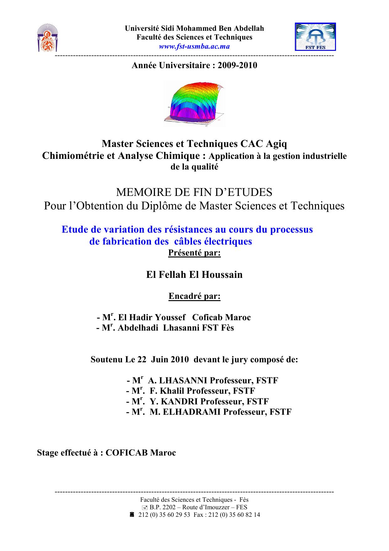 Etude de variation des résistances au cours du processus de fabrication des câbles électriques