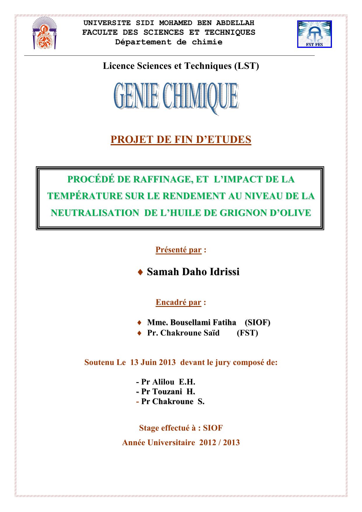 PROCÉDÉ DE RAFFINAGE, ET L’IMPACT DE LA TEMPÉRATURE SUR LE RENDEMENT AU NIVEAU DE LA NEUTRALISATION DE L’HUILE DE GRIGNON D’OLIVE