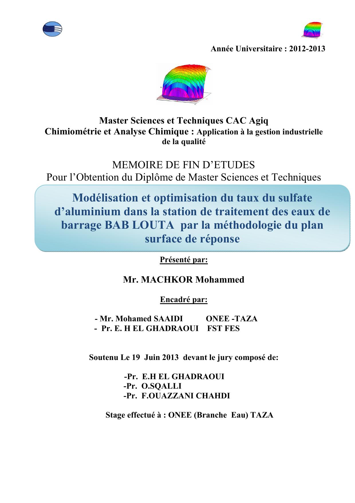 Modélisation et optimisation du taux du sulfate d’aluminium dans la station de traitement des eaux de barrage BAB LOUTA par la méthodologie du plan surface de réponse