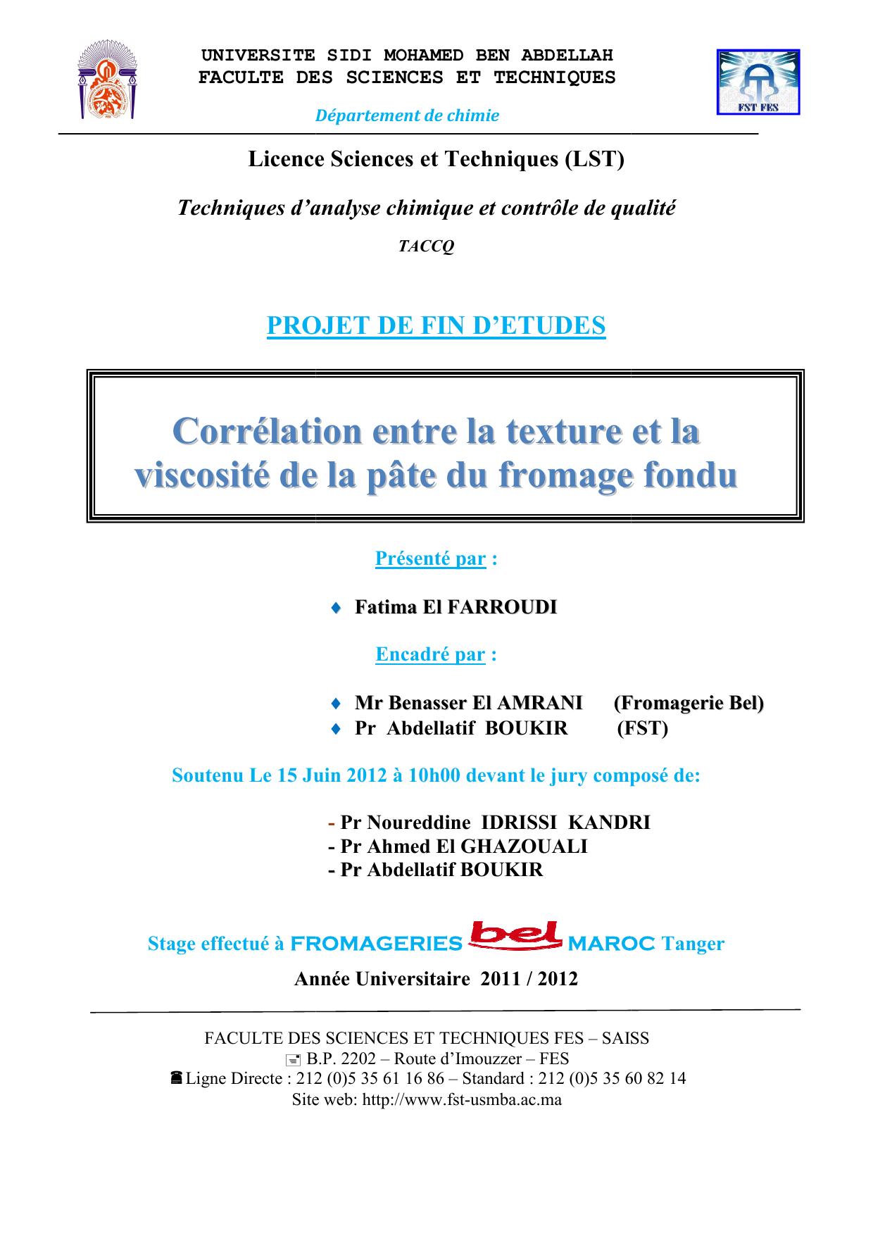 Corrélation entre la texture et la viscosité de la pâte du fromage fondu