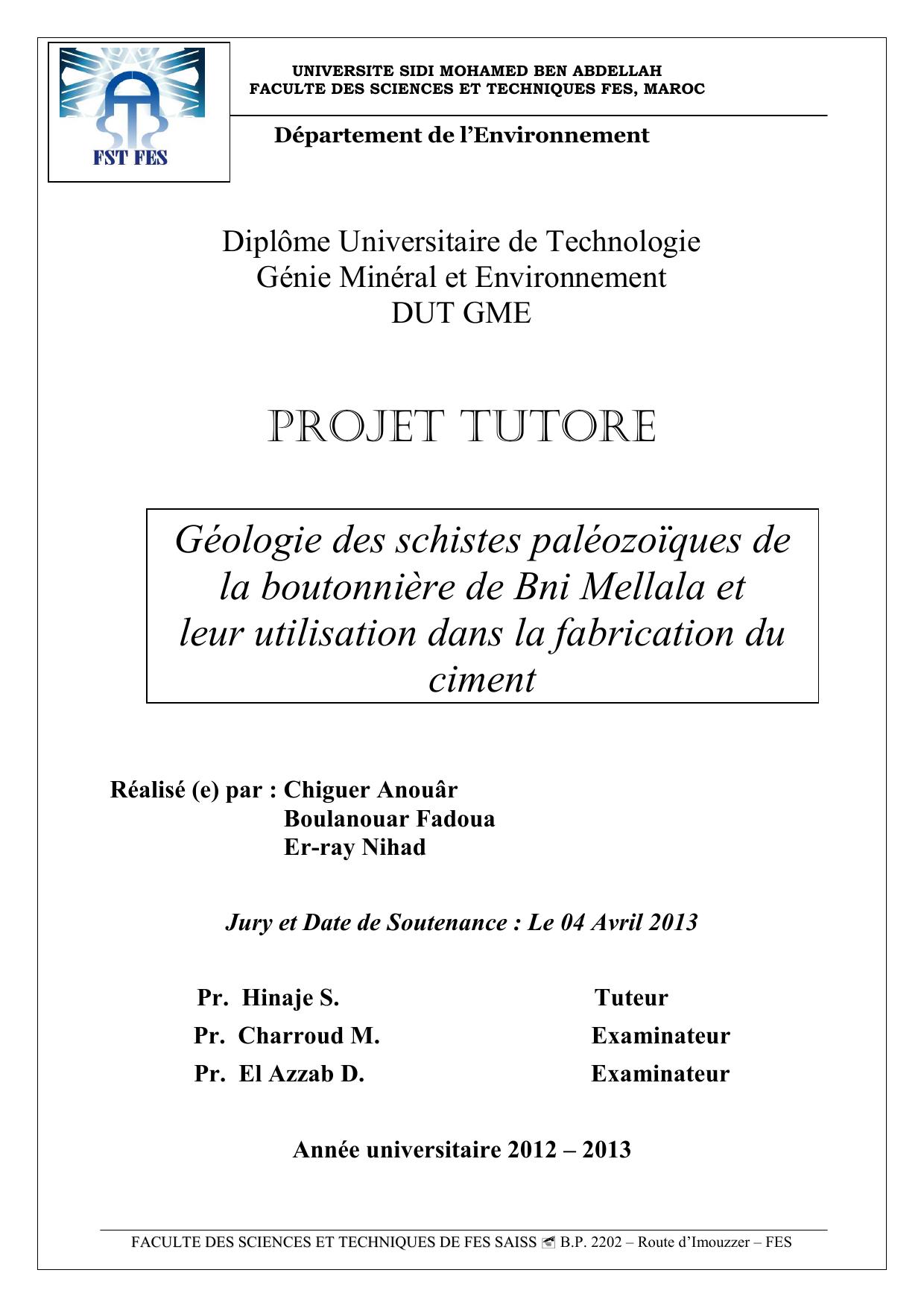 Géologie des schistes paléozoïques de la boutonnière de Bni Mellala et leur utilisation dans la fabrication du ciment