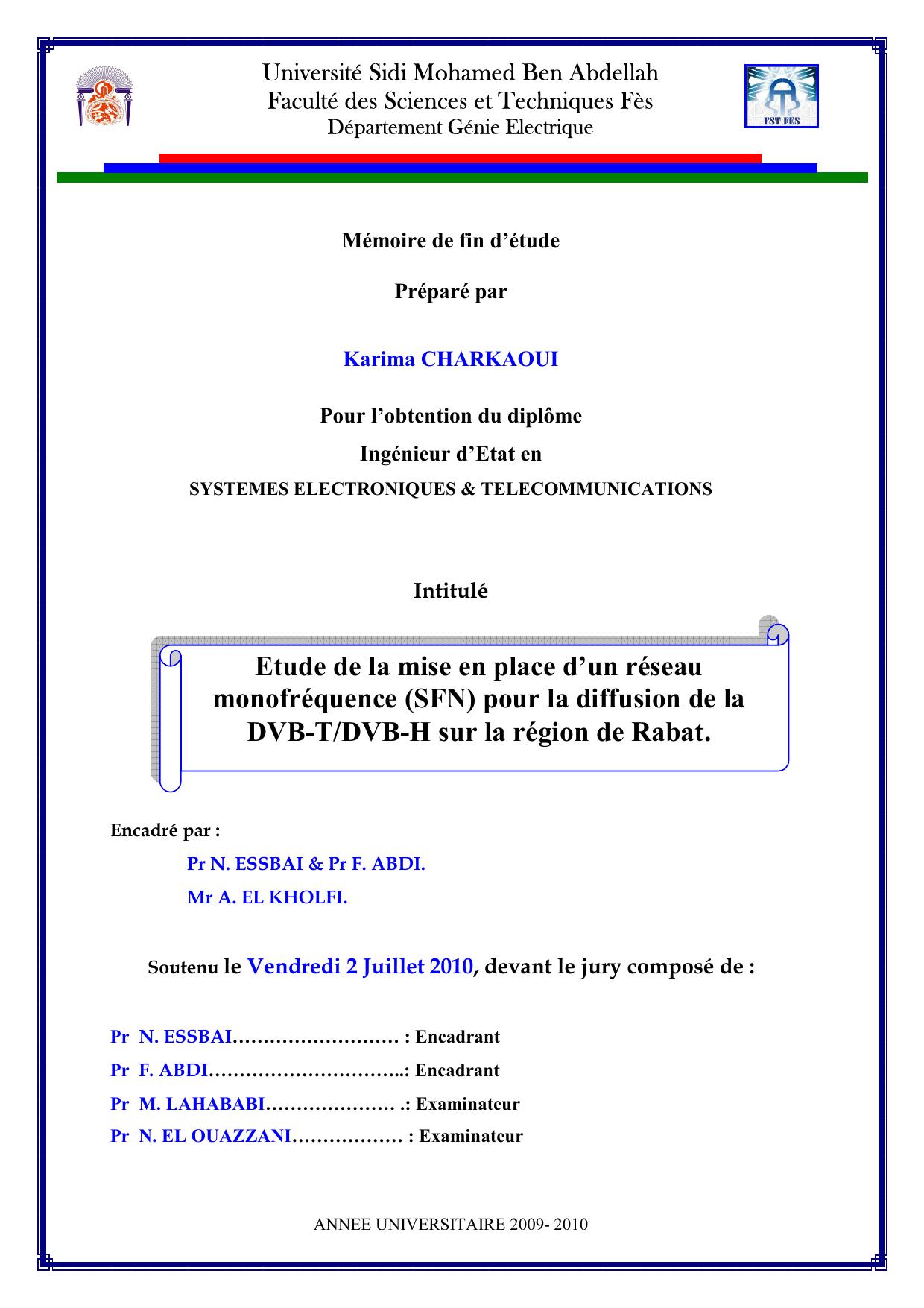 Etude de la mise en place d’un réseau monofréquence (SFN) pour la diffusion de la DVB-T/DVB-H sur la région de Rabat