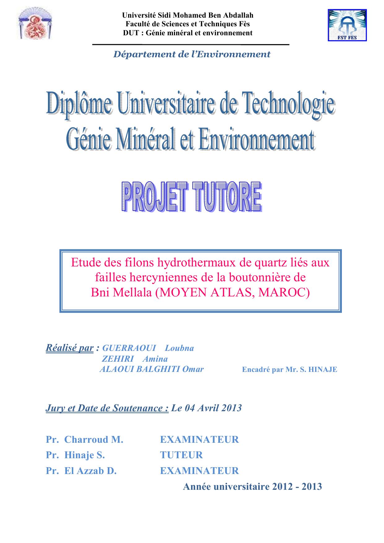 Etude des filons hydrothermaux de quartz liés aux failles hercyniennes de la boutonnière de Bni Mellala (MOYEN ATLAS, MAROC)