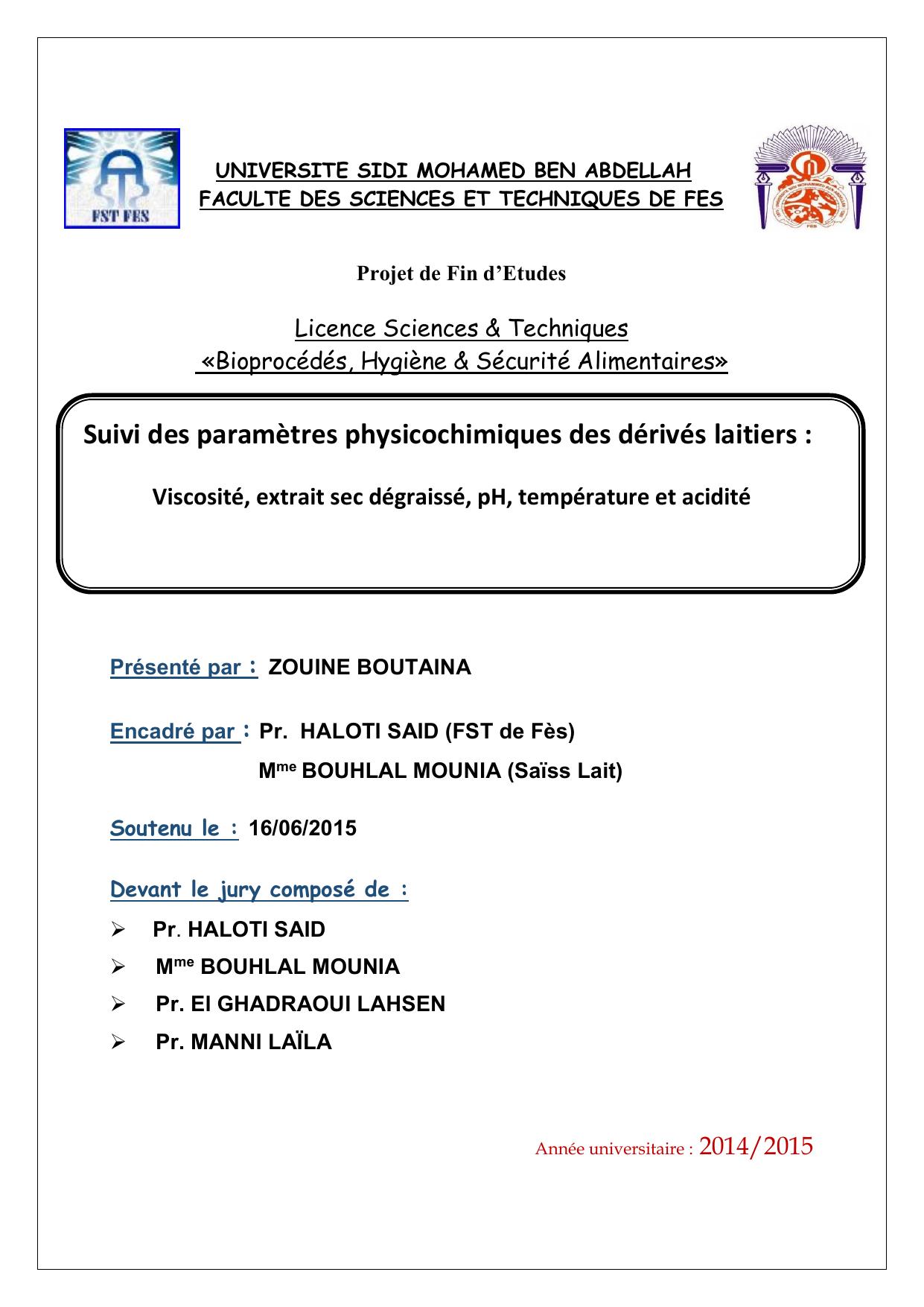 Suivi des paramètres physicochimiques des dérivés laitiers : Viscosité, extrait sec dégraissé, pH, température et acidité