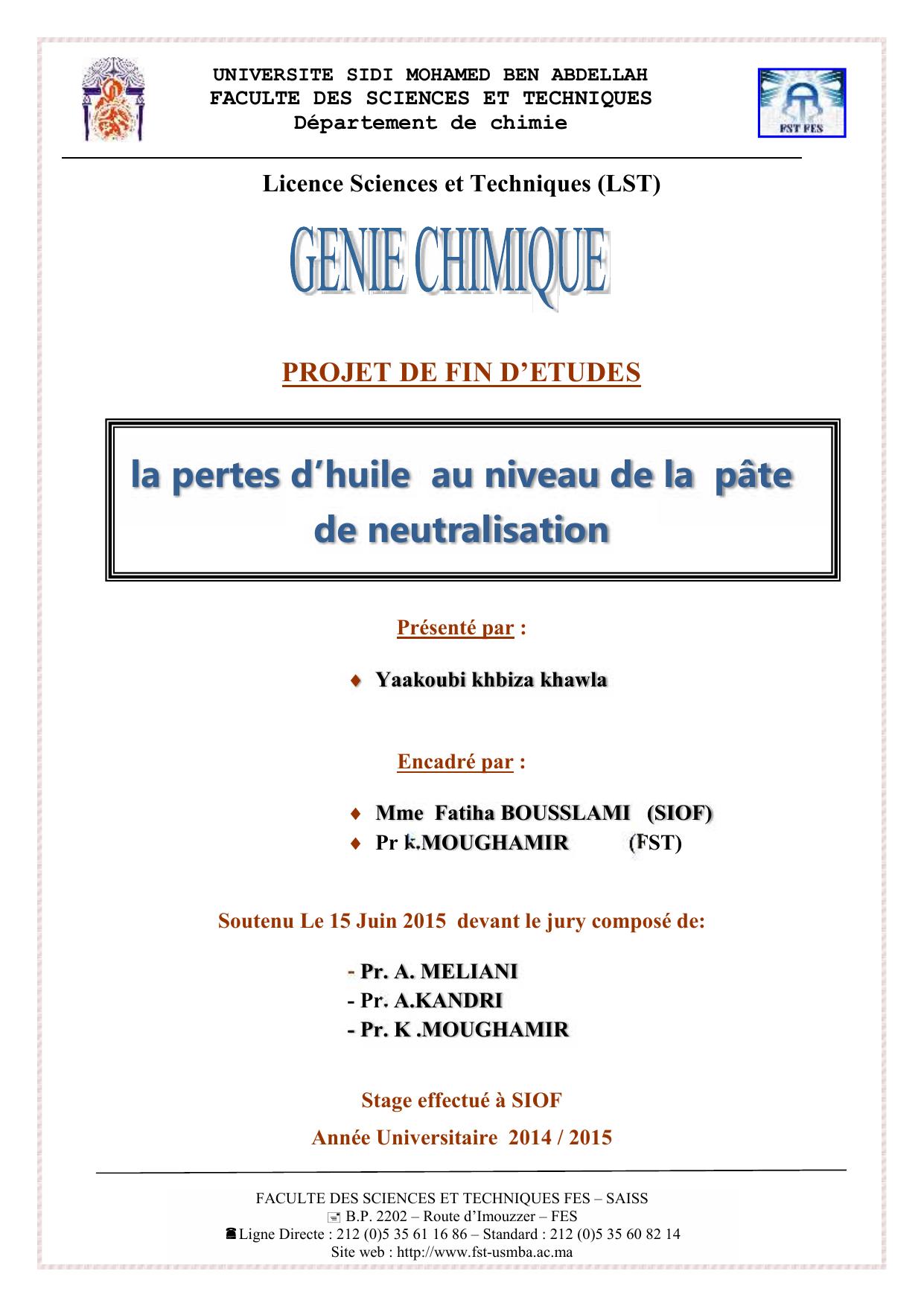 la pertes d’huile au niveau de la pâte de neutralisation