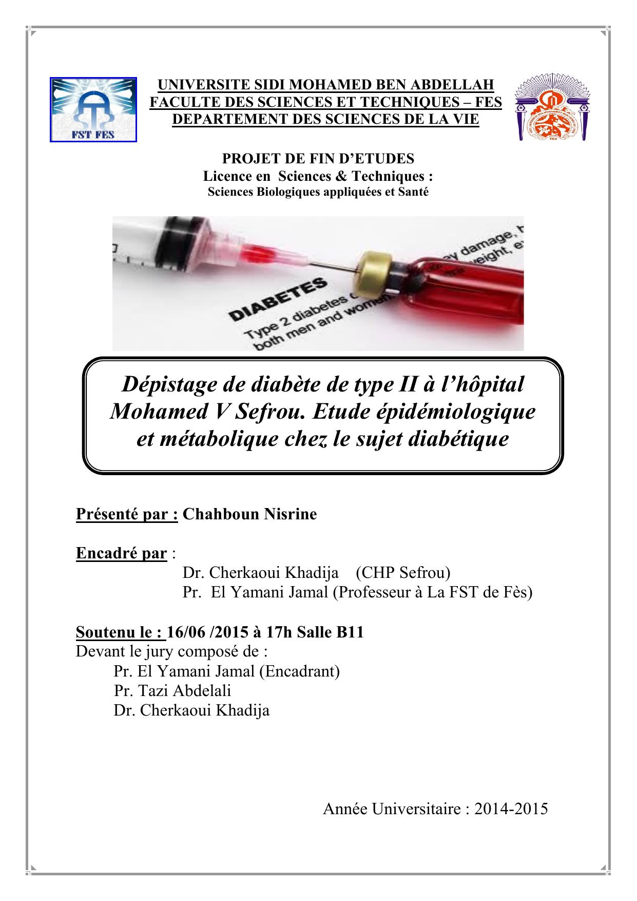 Dépistage de diabète de type II à l’hôpital Mohamed V Sefrou. Etude épidémiologique et métabolique chez le sujet diabétique