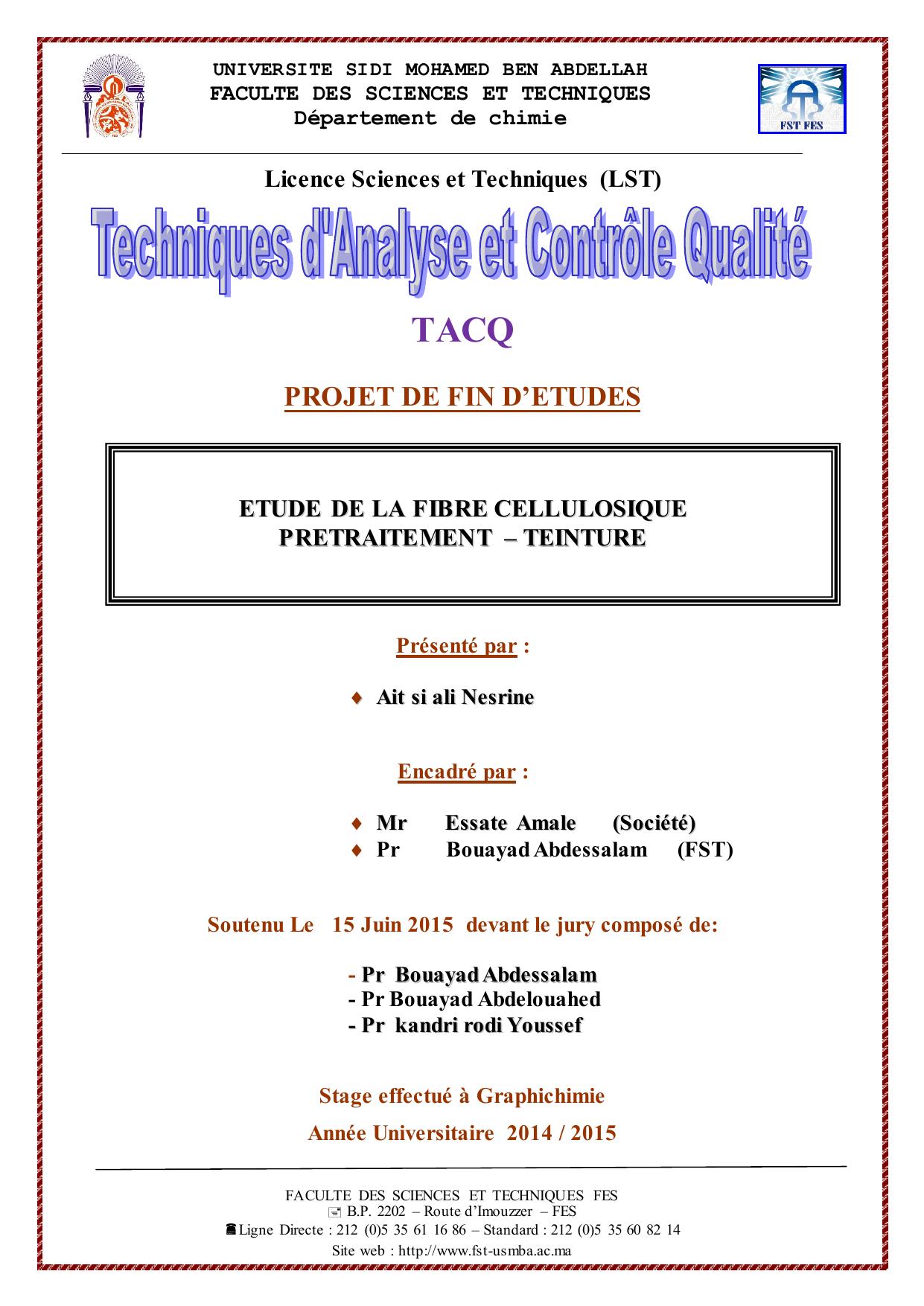 ETUDE DE LA FIBRE CELLULOSIQUE PRETRAITEMENT – TEINTURE