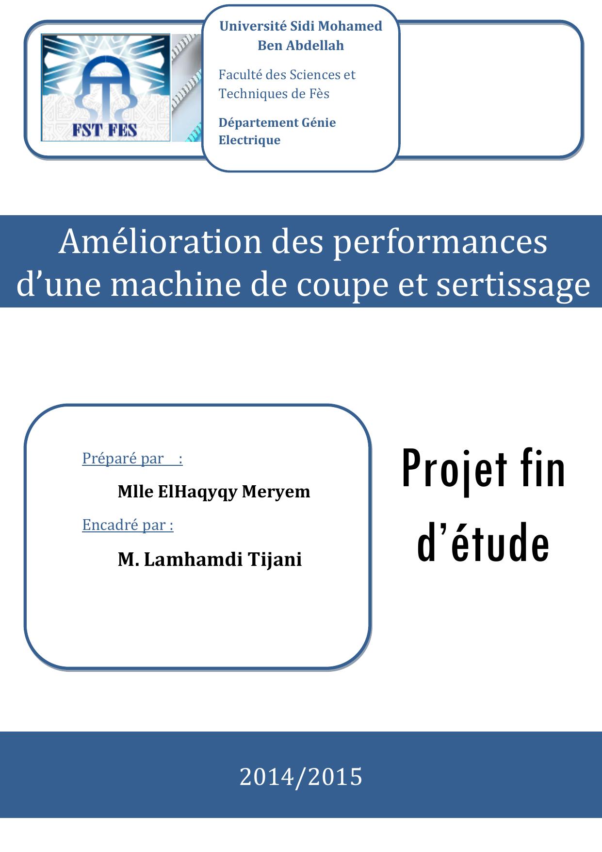 Amélioration des performances d’une machine de coupe et sertissage