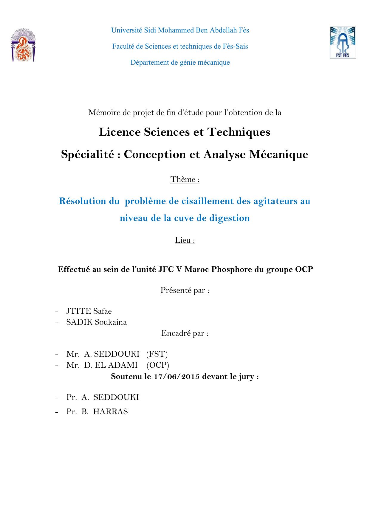 Résolution du problème de cisaillement des agitateurs au niveau de la cuve de digestion