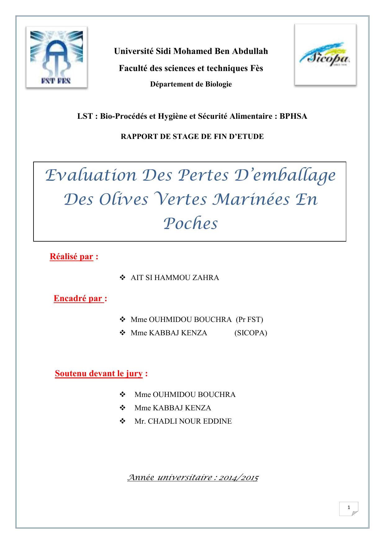 Evaluation Des Pertes D’emballage Des Olives Vertes Marinées En Poches