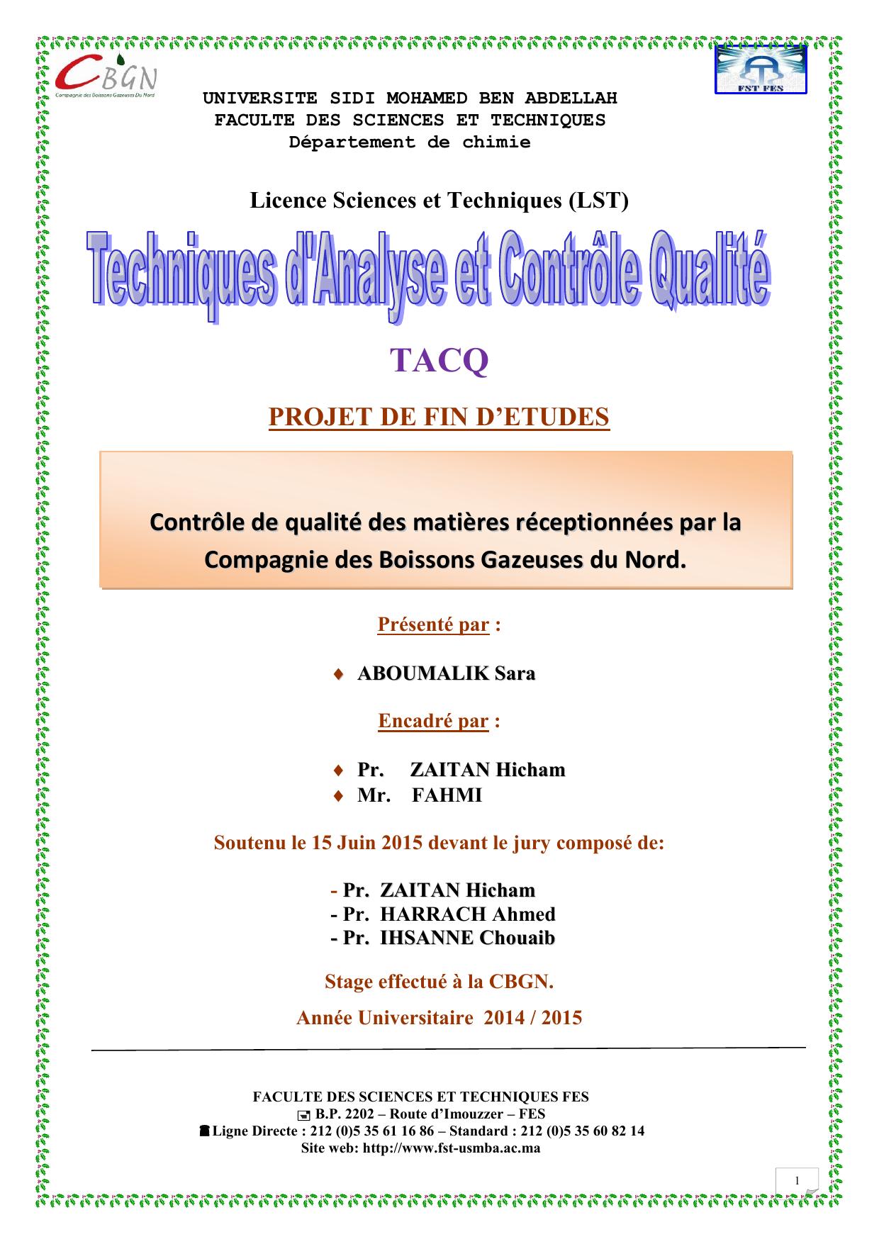 Contrôle de qualité des matières réceptionnées par la Compagnie des Boissons Gazeuses du Nord