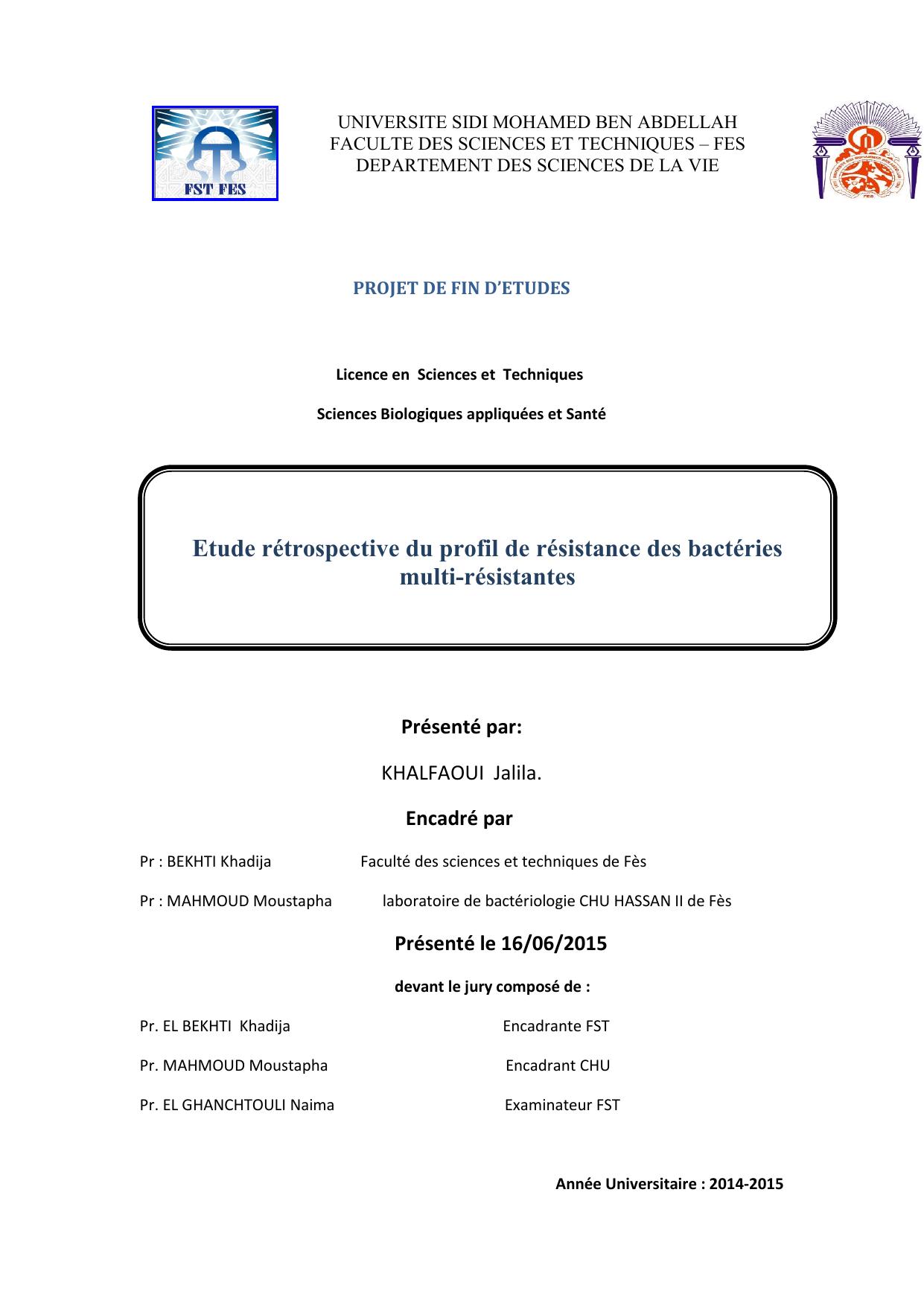 Etude rétrospective du profil de résistance des bactéries multi-résistantes