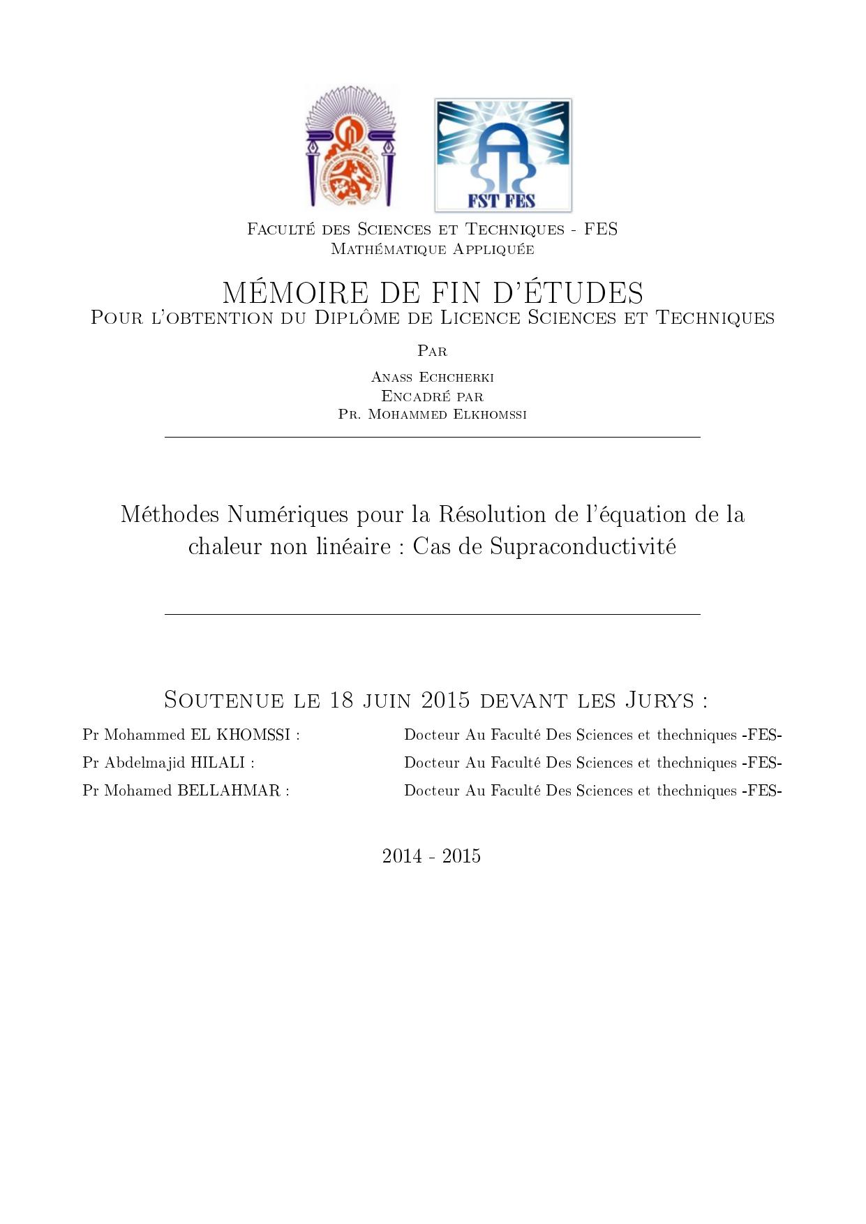 Méthodes Numériques pour la Résolution de l'équation de la chaleur non linéaire : Cas de Supraconductivité