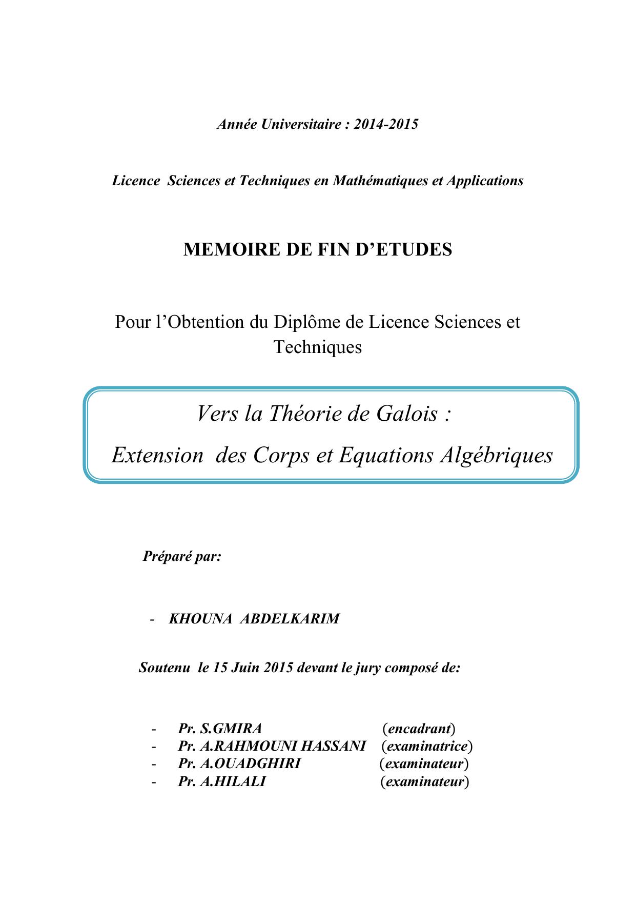 Vers la Théorie de Galois : Extension des Corps et Equations Algébriques