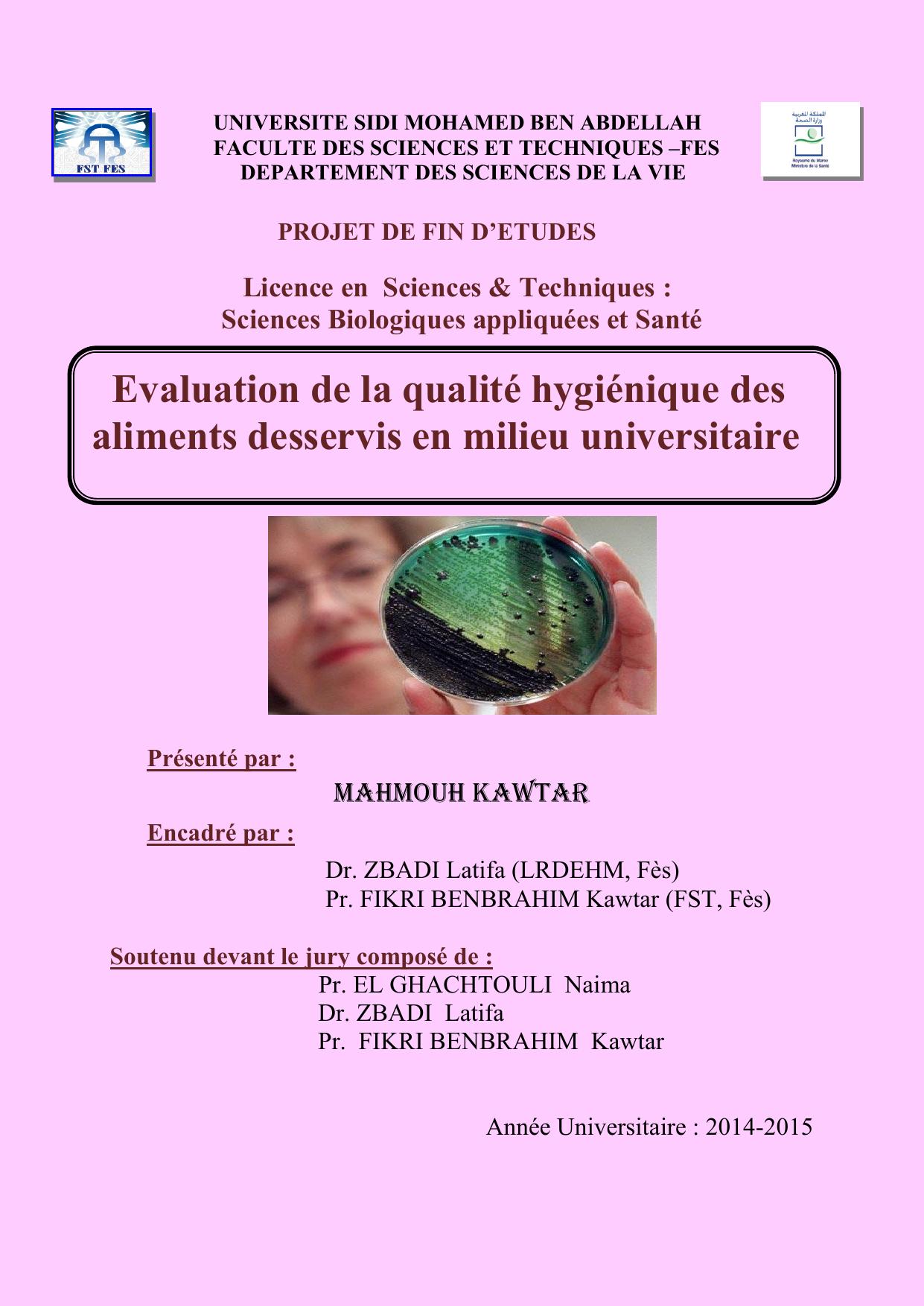 Evaluation de la qualité hygiénique des aliments desservis en milieu universitaire