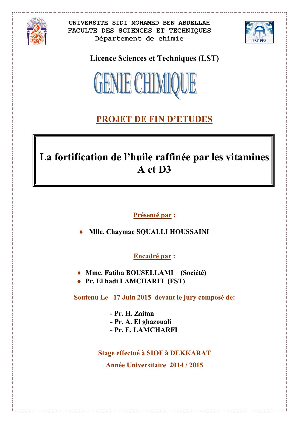 La fortification de l’huile raffinée par les vitamines A et D3