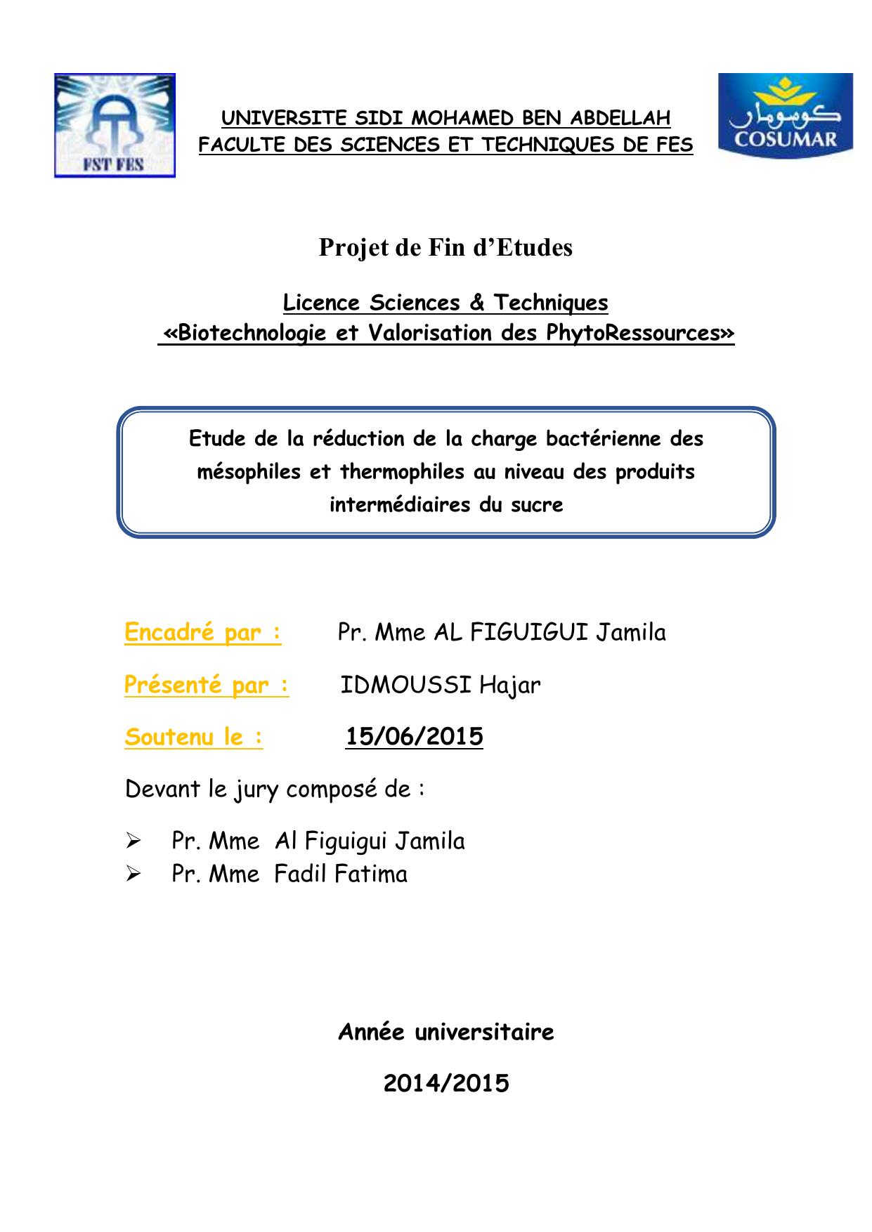 Etude de la réduction de la charge bactérienne des mésophiles et thermophiles au niveau des produits intermédiaires du sucre