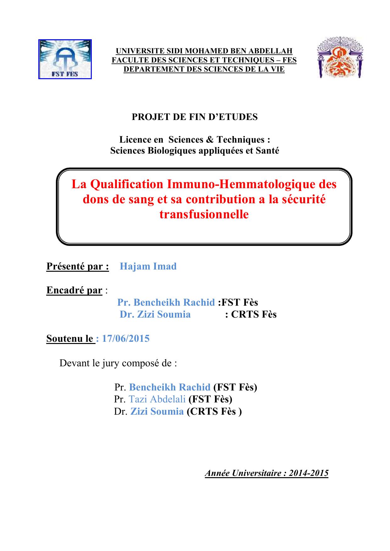 La Qualification Immuno-Hemmatologique des dons de sang et sa contribution a la sécurité transfusionnelle