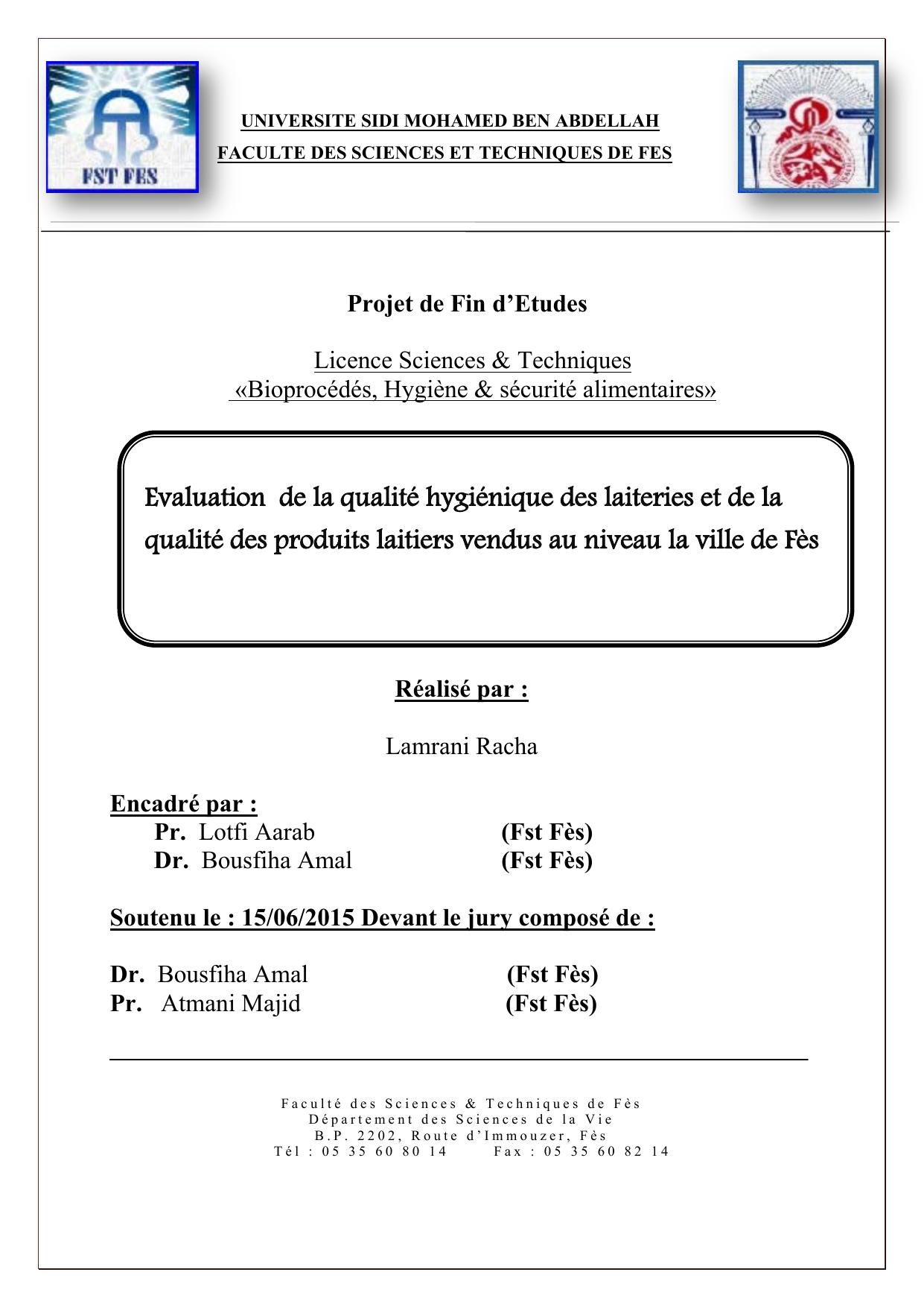 Evaluation de la qualité hygiénique des laiteries et de la qualité des produits laitiers vendus au niveau la ville de Fès