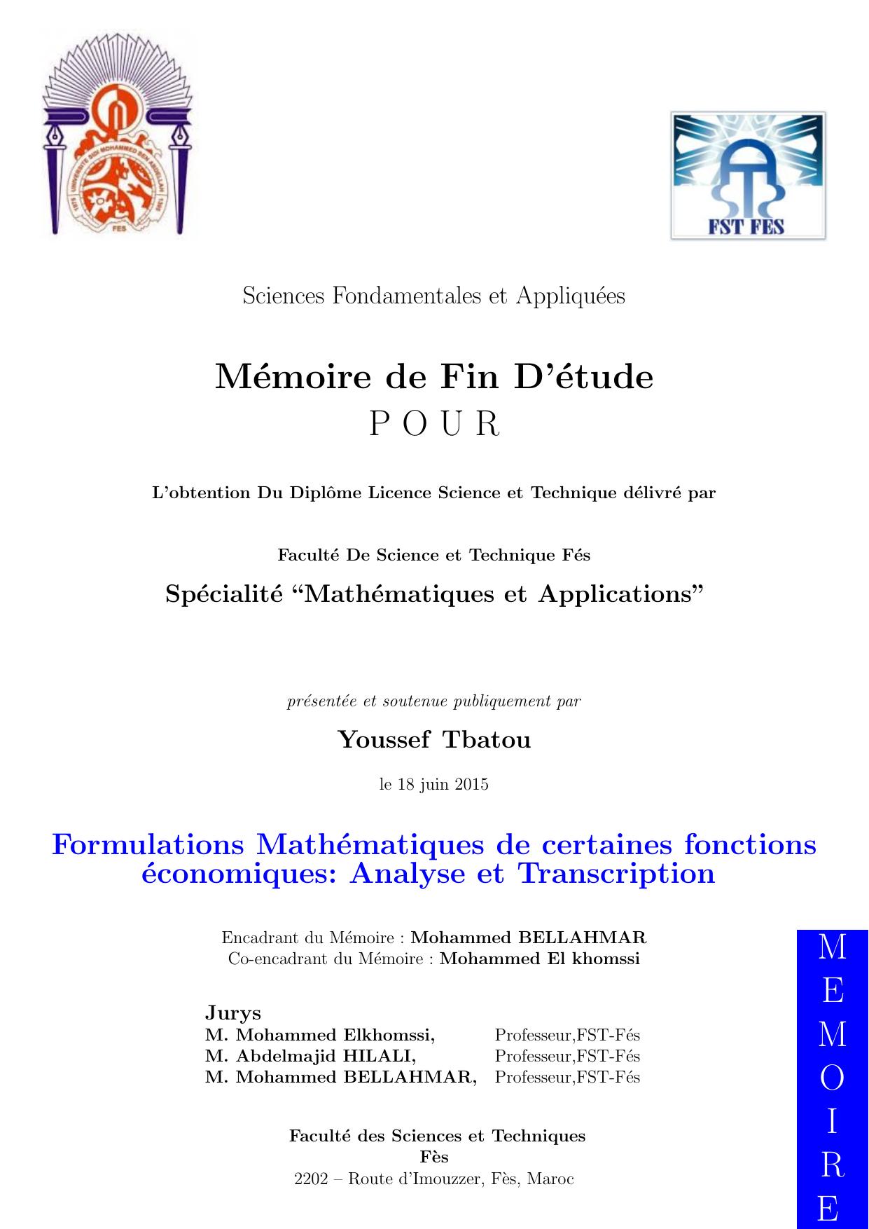 Formulations Mathematiques de certaines fonctions economiques: Analyse et Transcription